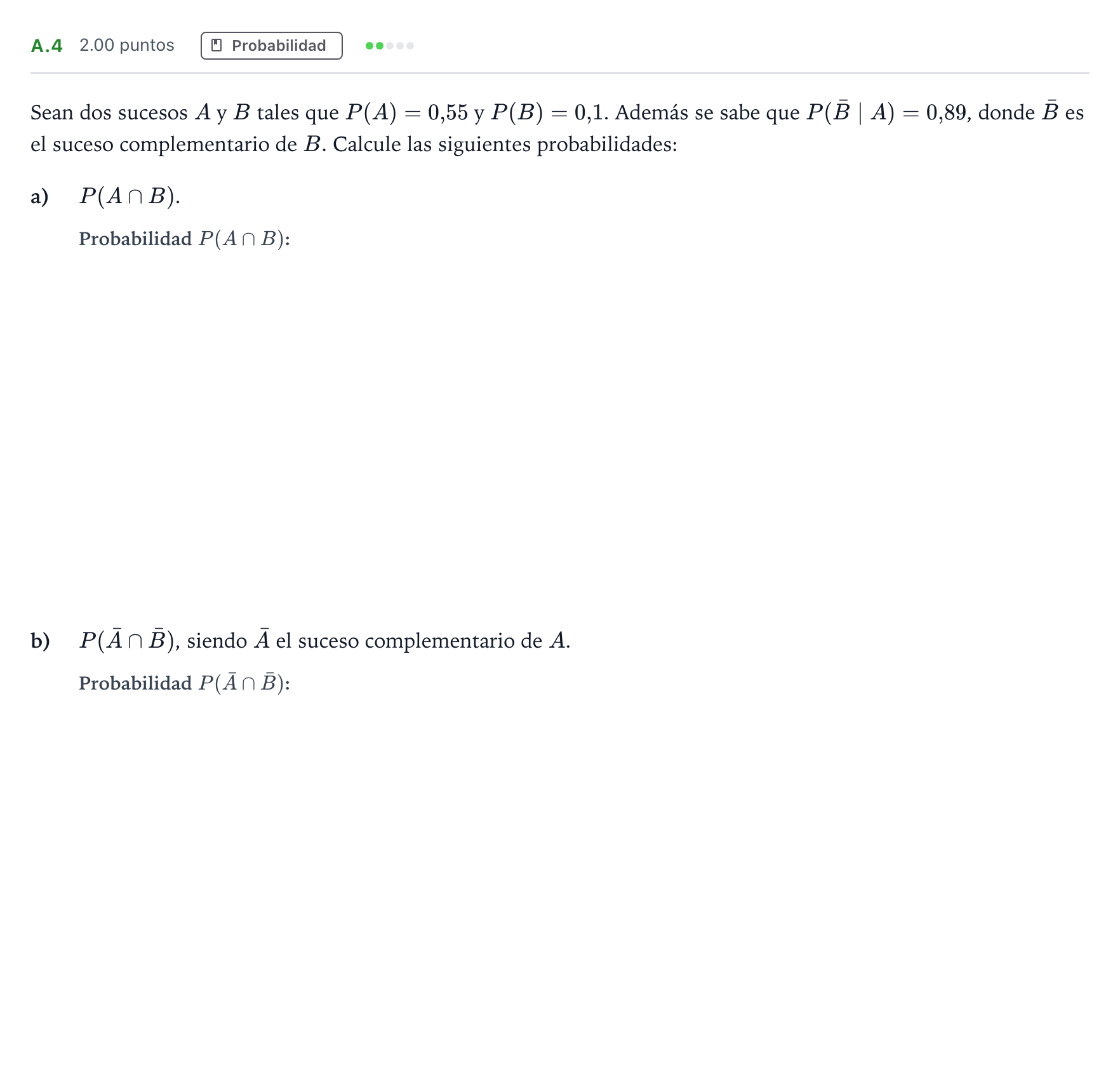 Enunciado: Ejercicio A.4 · Matemáticas aplicadas a las Ciencias Sociales II PAU Madrid Ordinaria 2023
