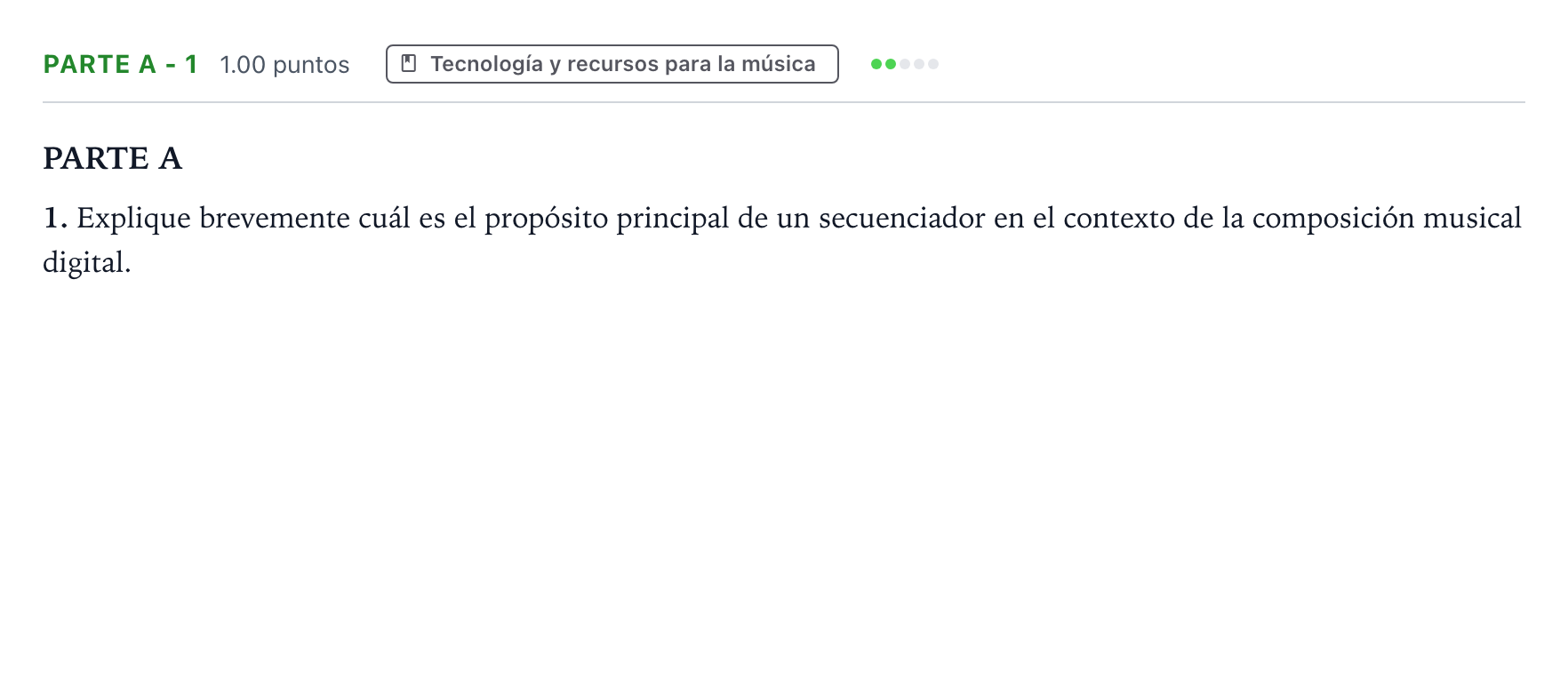 Enunciado: Ejercicio Parte A - 1 · Análisis Musical II PAU Madrid Modelo 2024