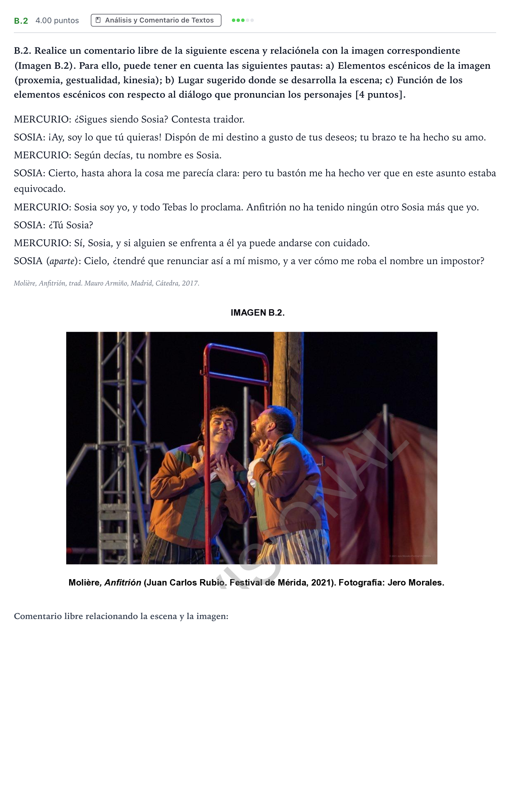 Enunciado: Ejercicio B.2 · Artes Escénicas PAU Madrid Modelo 2024
