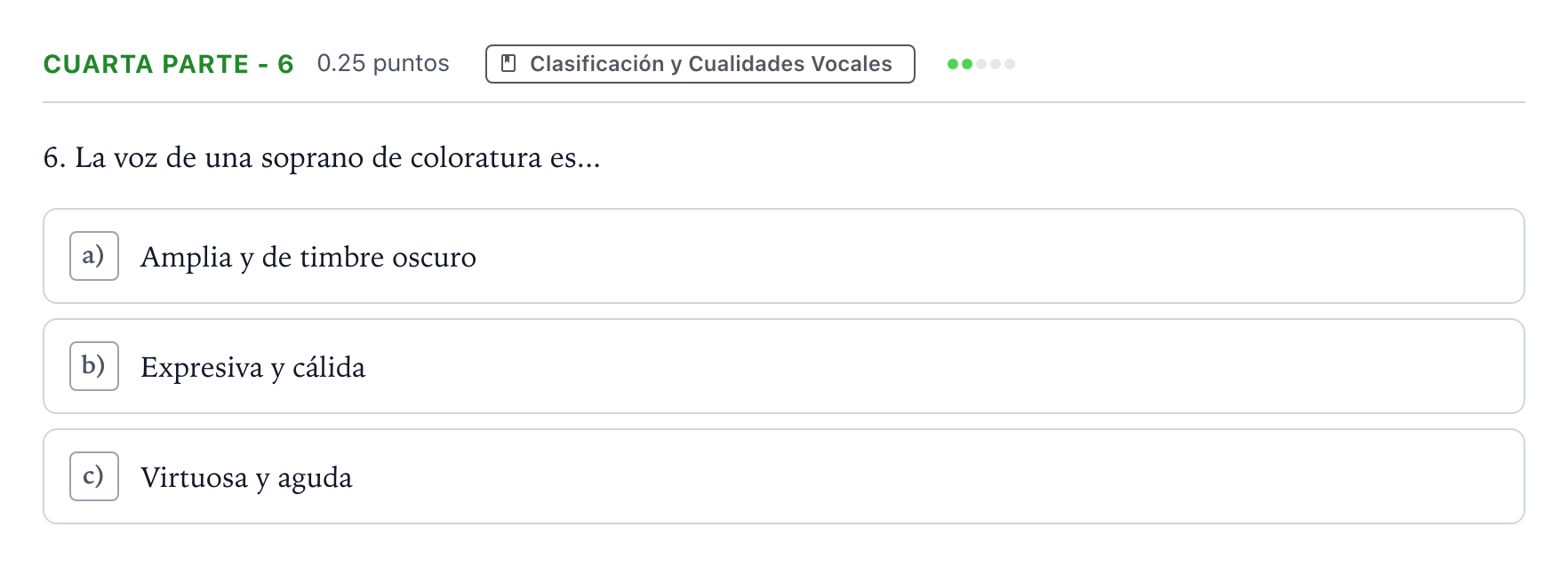 Enunciado: Ejercicio Cuarta Parte - 6 · Coro y Técnica Vocal II PAU Madrid Modelo 2024