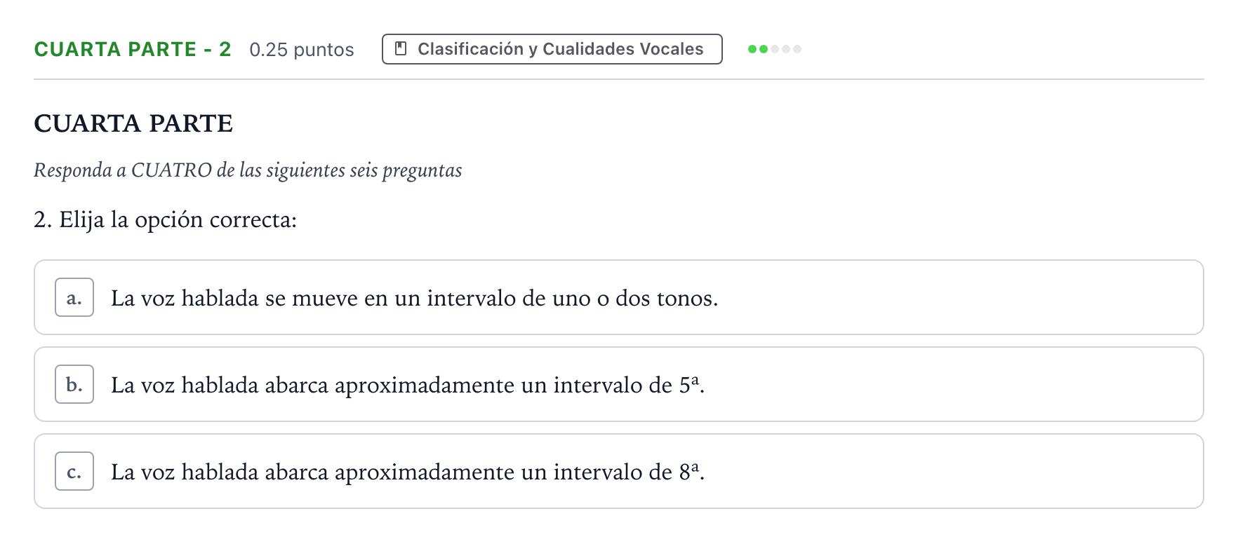 Enunciado: Ejercicio Cuarta Parte - 2 · Coro y Técnica Vocal II PAU Madrid Ordinaria 2024