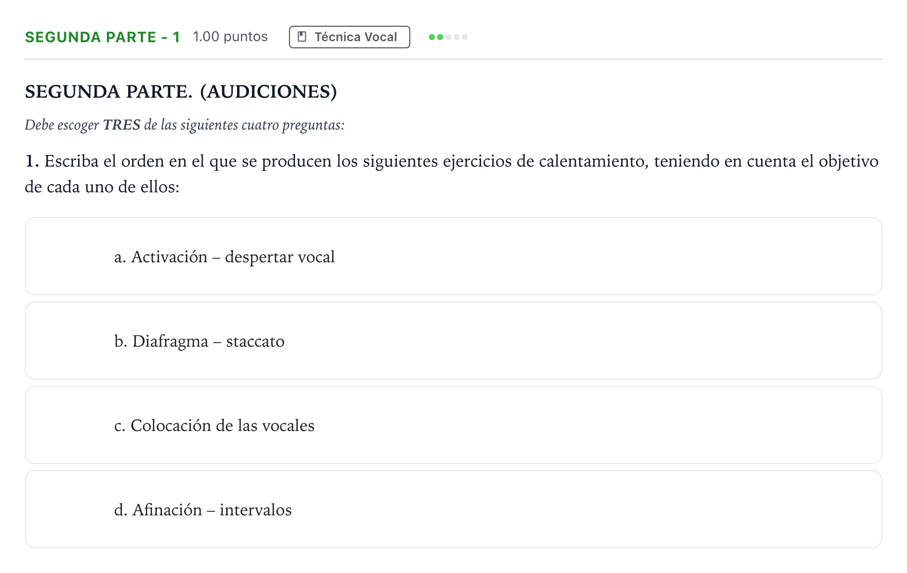 Enunciado: Ejercicio Segunda Parte - 1 · Coro y Técnica Vocal II PAU Madrid Ordinaria 2024