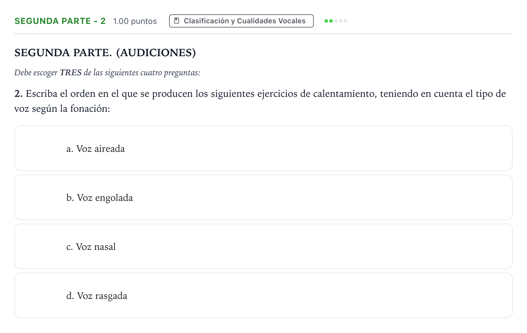 Enunciado: Ejercicio Segunda Parte - 2 · Coro y Técnica Vocal II PAU Madrid Ordinaria 2024