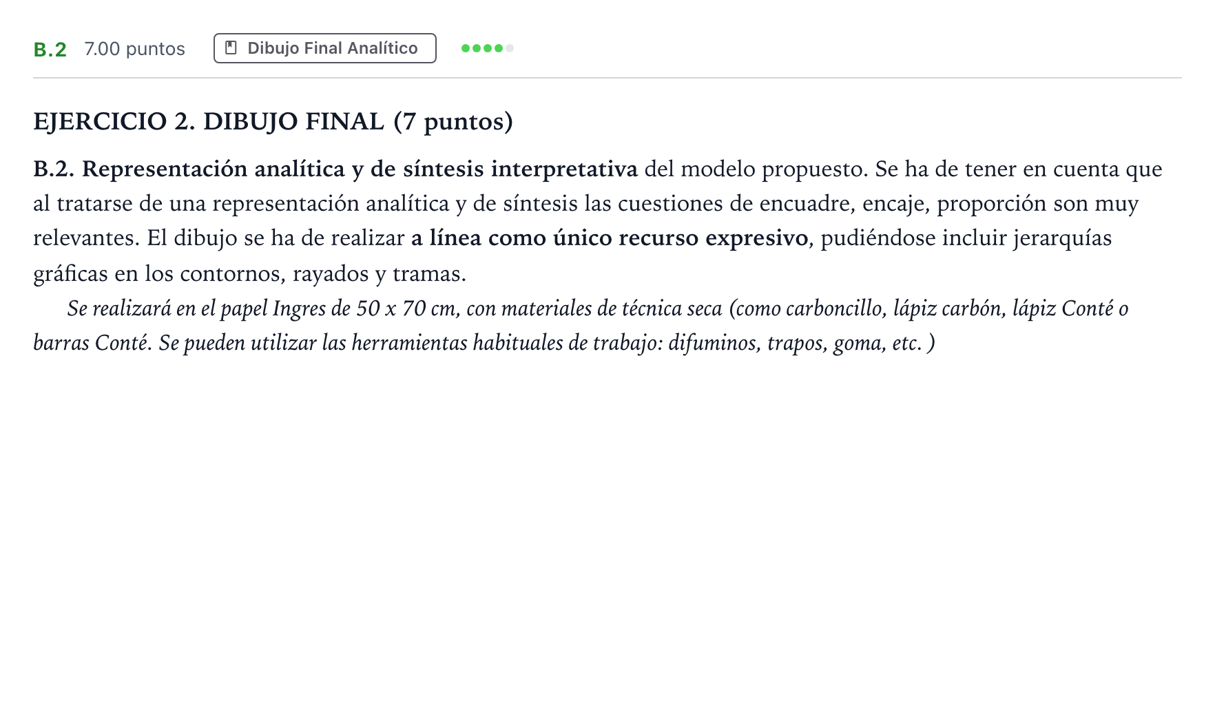 Enunciado: Ejercicio B.2 · Dibujo Artístico II PAU Madrid Extraordinaria 2024