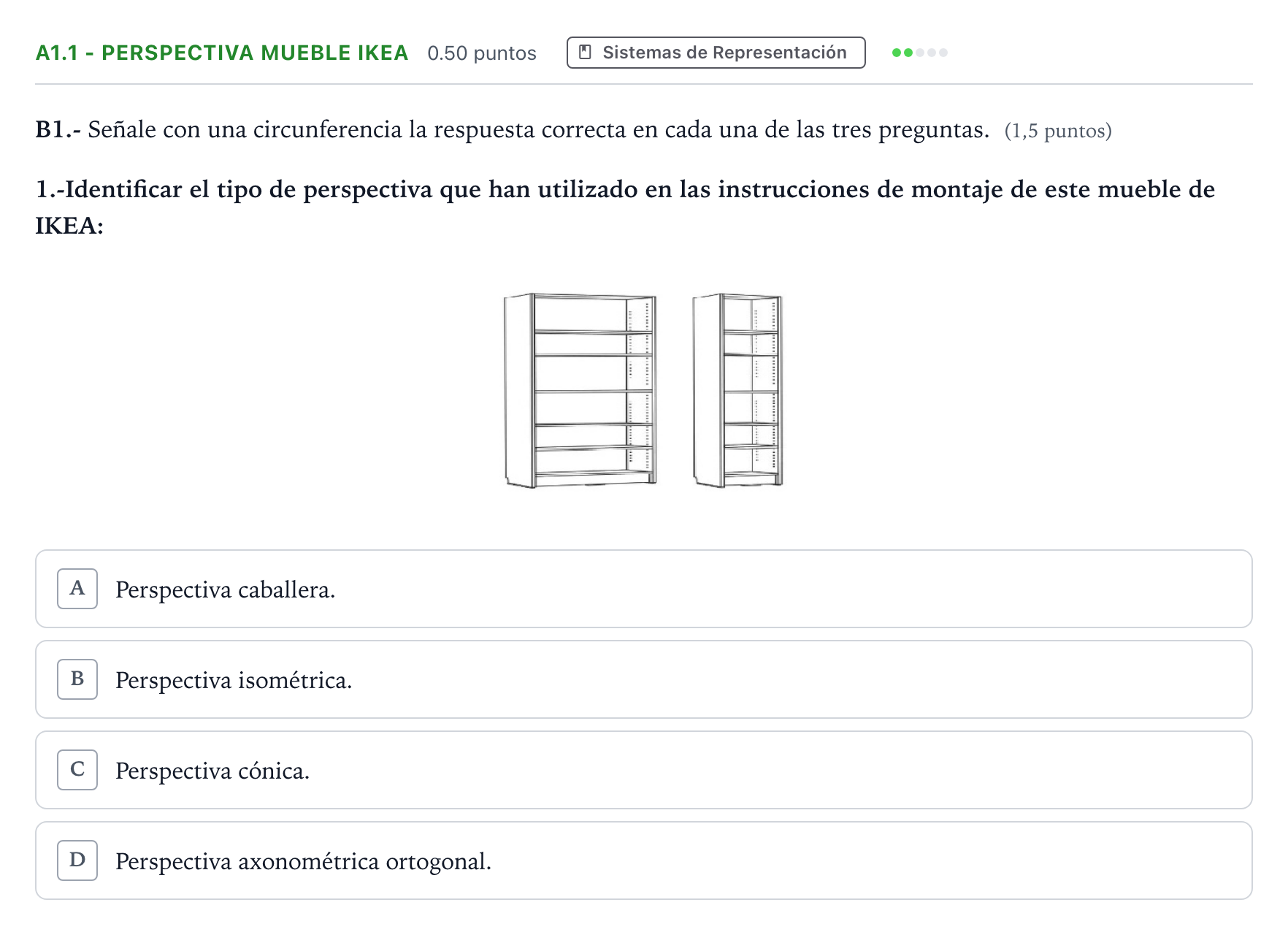 Enunciado: Ejercicio A1.1 - Perspectiva mueble IKEA · Dibujo Técnico Aplicado a las Artes Plásticas y al Diseño II PAU Madrid Modelo 2024