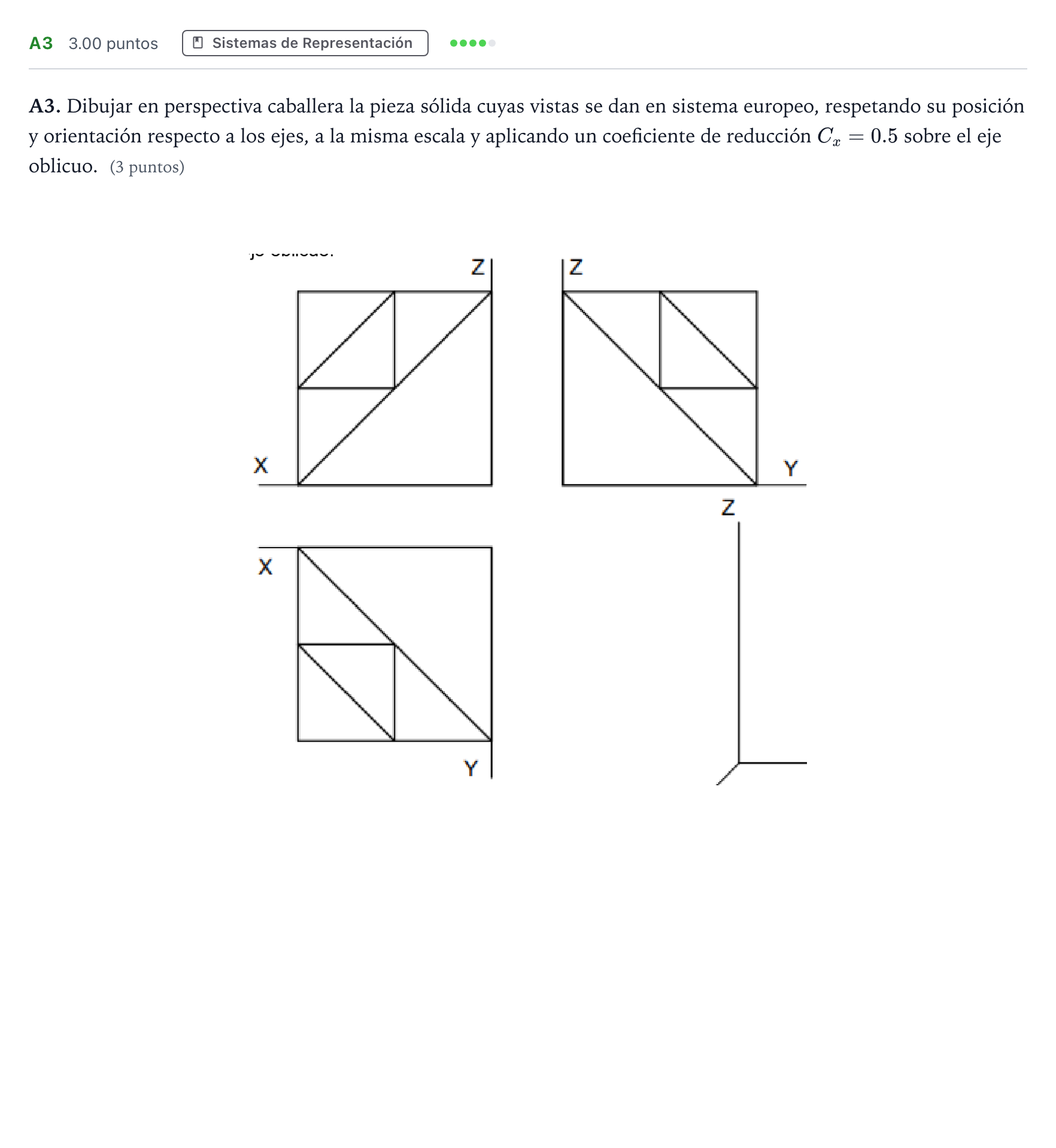 Enunciado: Ejercicio A3 · Dibujo Técnico Aplicado a las Artes Plásticas y al Diseño II PAU Madrid Modelo 2024