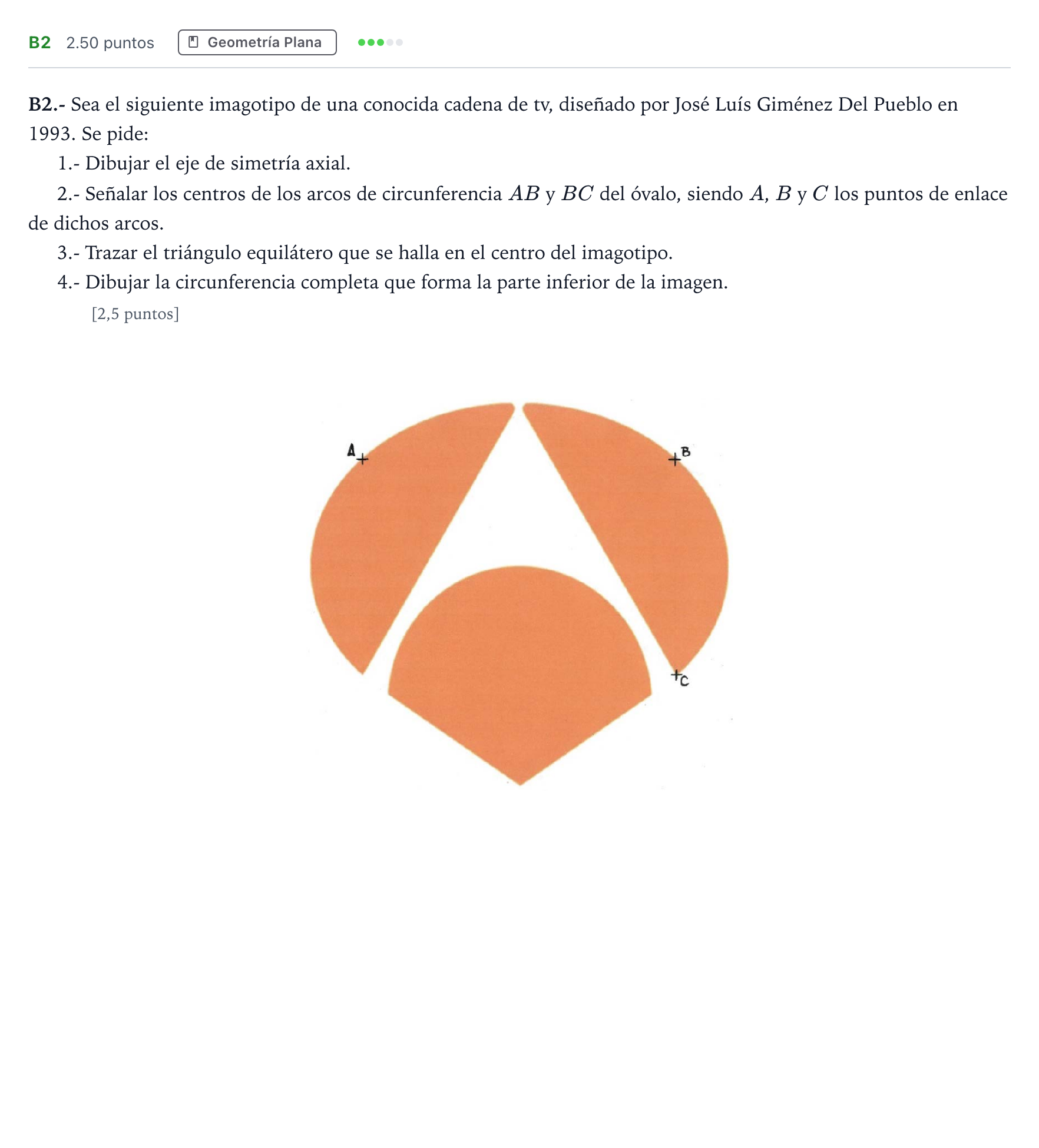 Enunciado: Ejercicio B2 · Dibujo Técnico Aplicado a las Artes Plásticas y al Diseño II PAU Madrid Modelo 2024