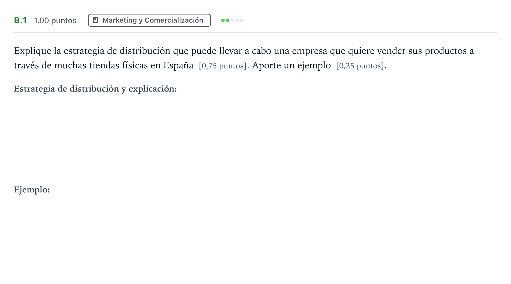Enunciado: Ejercicio B.1 · Empresa y Diseño de Modelos de Negocio PAU Madrid Extraordinaria 2024
