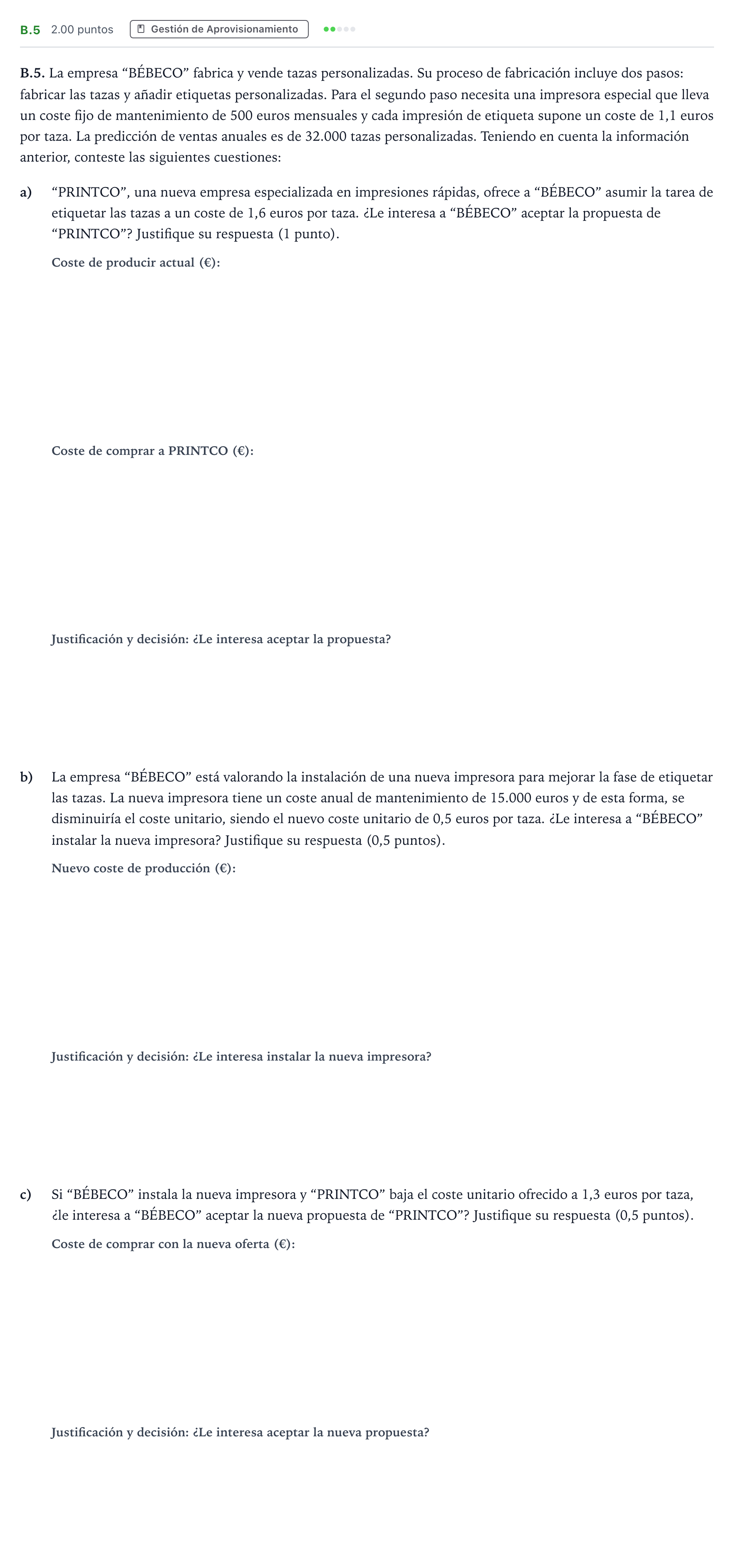 Enunciado: Ejercicio B.5 · Empresa y Diseño de Modelos de Negocio PAU Madrid Extraordinaria 2024