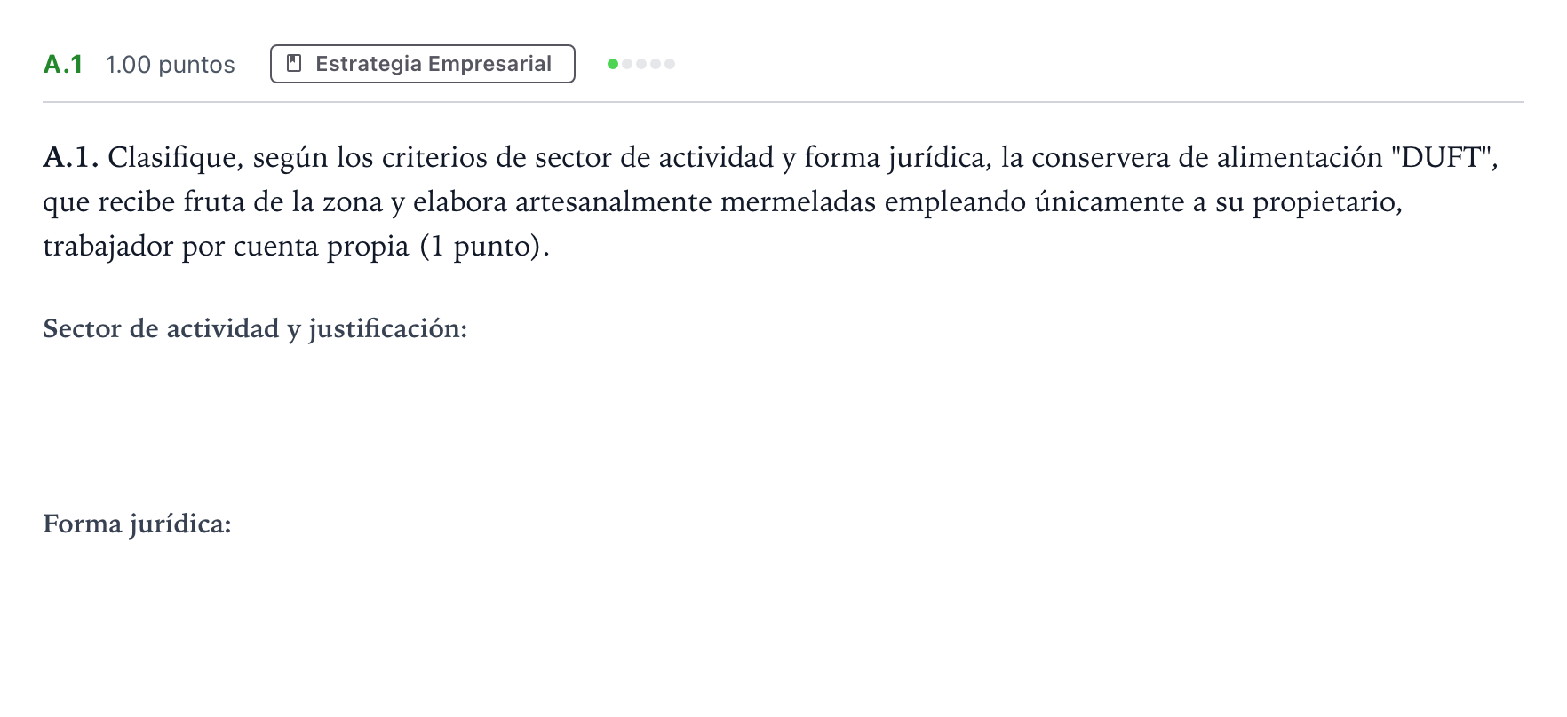 Enunciado: Ejercicio A.1 · Empresa y Diseño de Modelos de Negocio PAU Madrid Modelo 2024