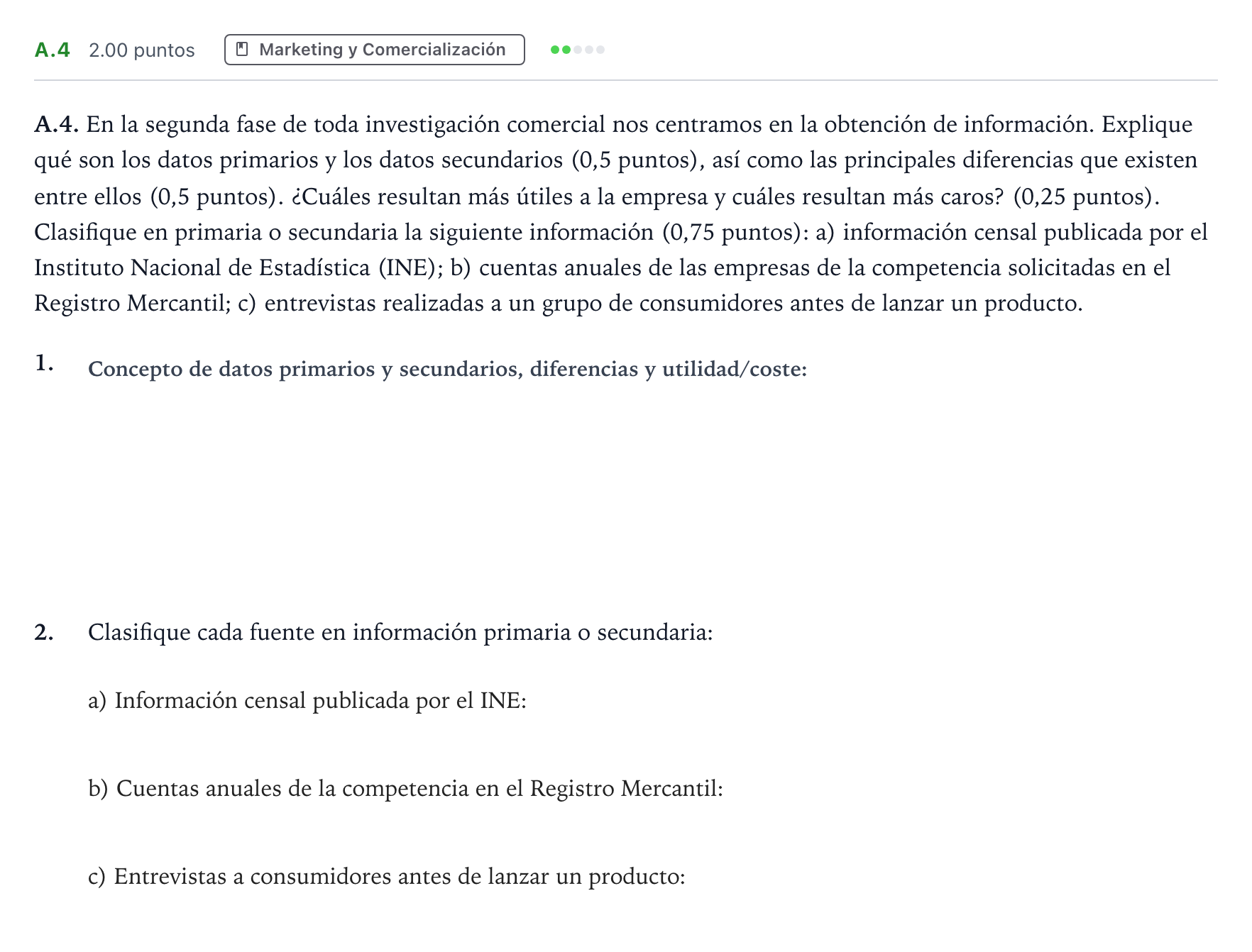 Enunciado: Ejercicio A.4 · Empresa y Diseño de Modelos de Negocio PAU Madrid Modelo 2024