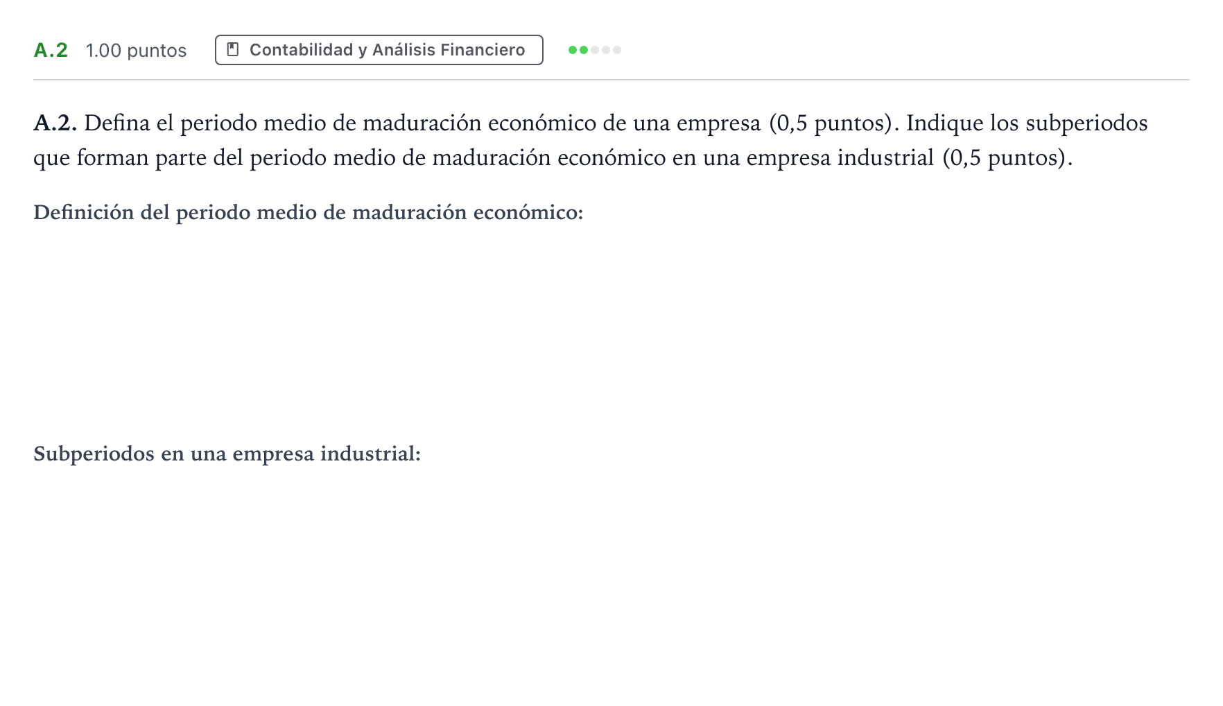 Enunciado: Ejercicio A.2 · Empresa y Diseño de Modelos de Negocio PAU Madrid Ordinaria 2024