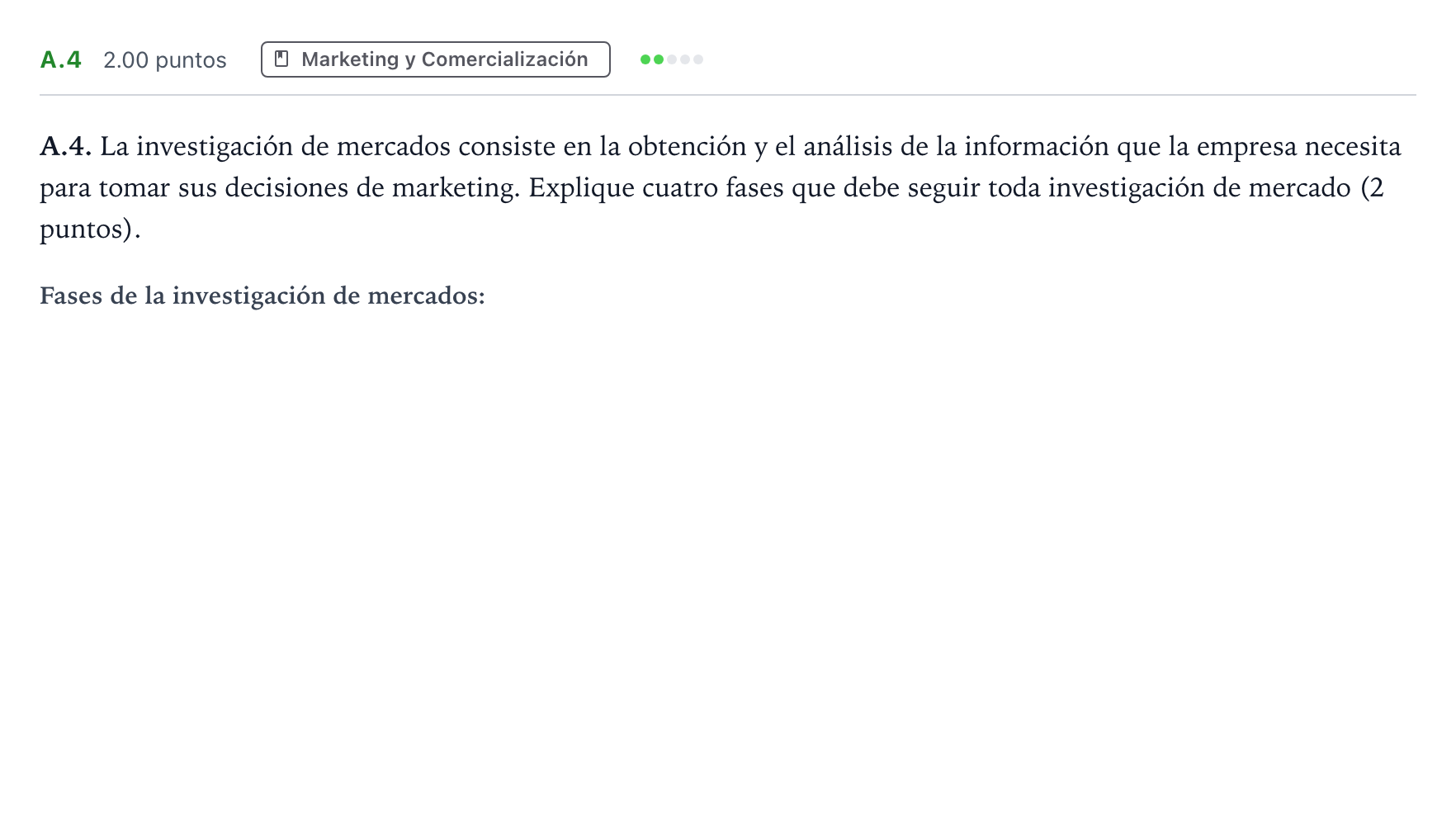 Enunciado: Ejercicio A.4 · Empresa y Diseño de Modelos de Negocio PAU Madrid Ordinaria 2024