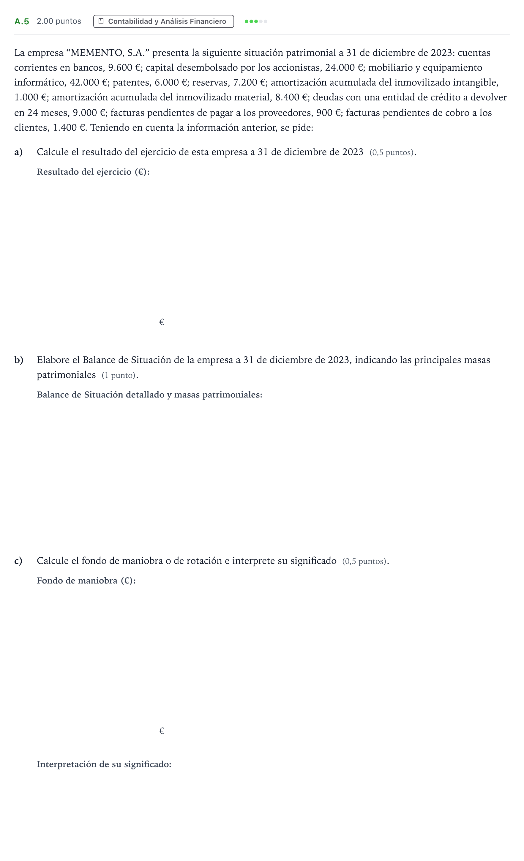Enunciado: Ejercicio A.5 · Empresa y Diseño de Modelos de Negocio PAU Madrid Ordinaria 2024