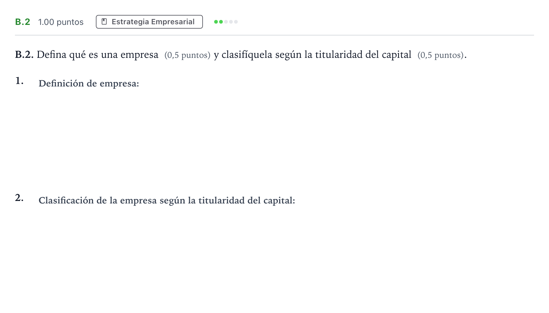 Enunciado: Ejercicio B.2 · Empresa y Diseño de Modelos de Negocio PAU Madrid Ordinaria 2024