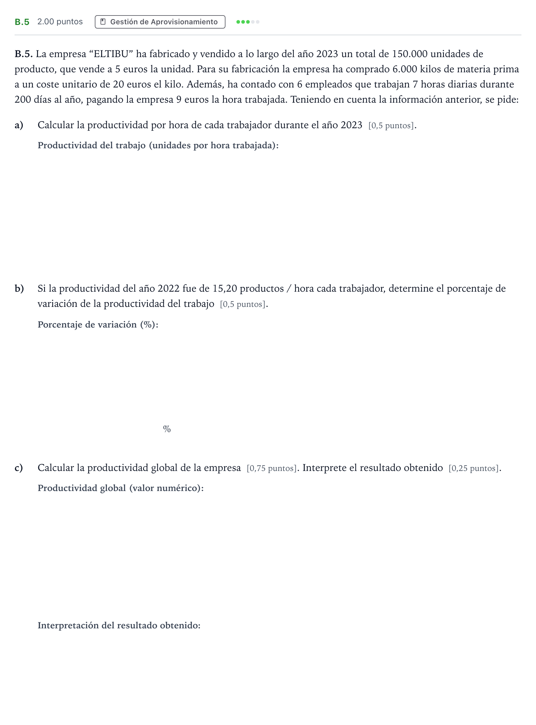 Enunciado: Ejercicio B.5 · Empresa y Diseño de Modelos de Negocio PAU Madrid Ordinaria 2024