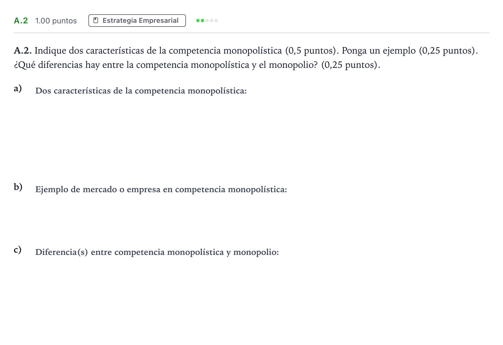Enunciado: Ejercicio A.2 · Empresa y Diseño de Modelos de Negocio PAU Madrid Ordinaria Coincidencias 2024