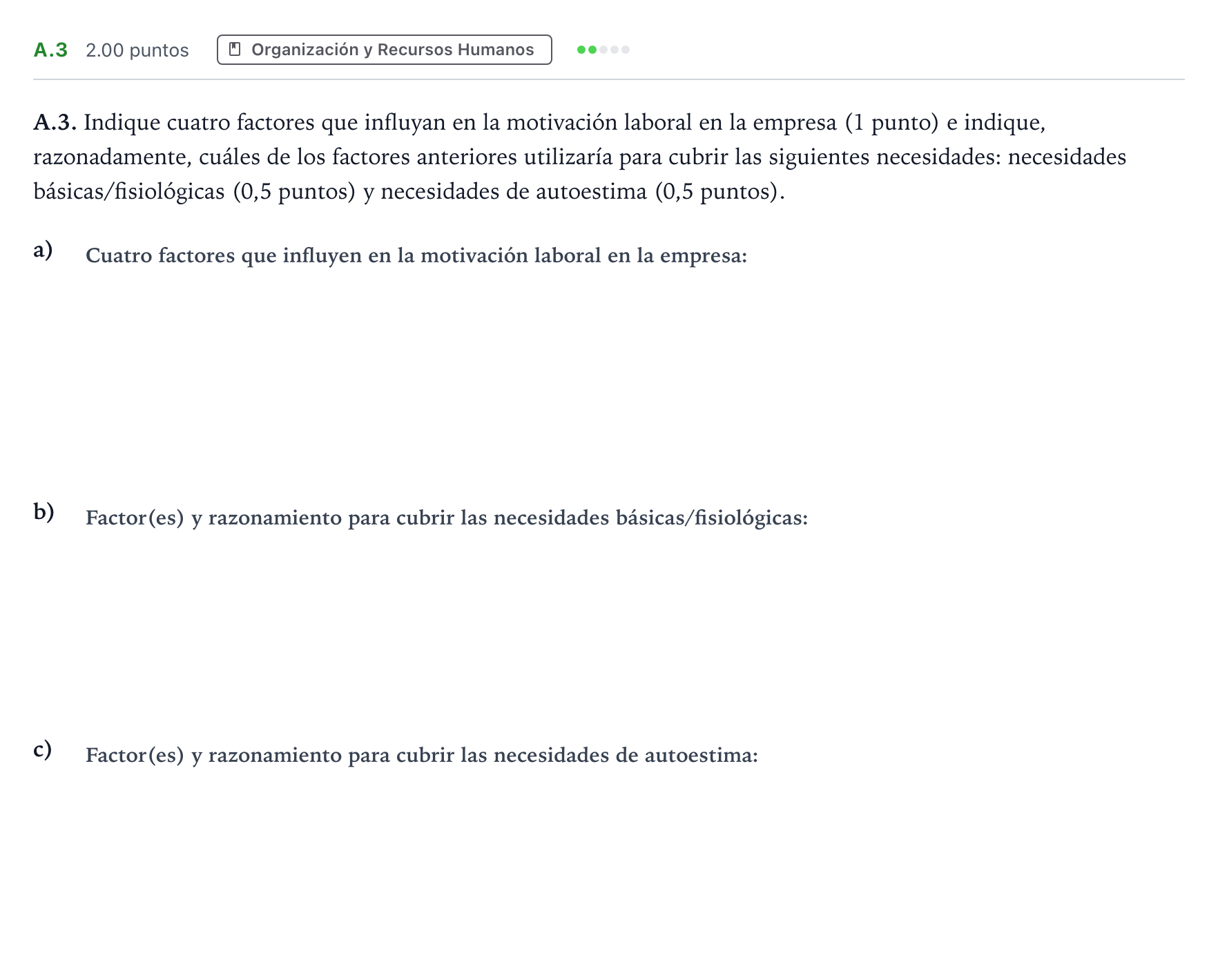 Enunciado: Ejercicio A.3 · Empresa y Diseño de Modelos de Negocio PAU Madrid Ordinaria Coincidencias 2024