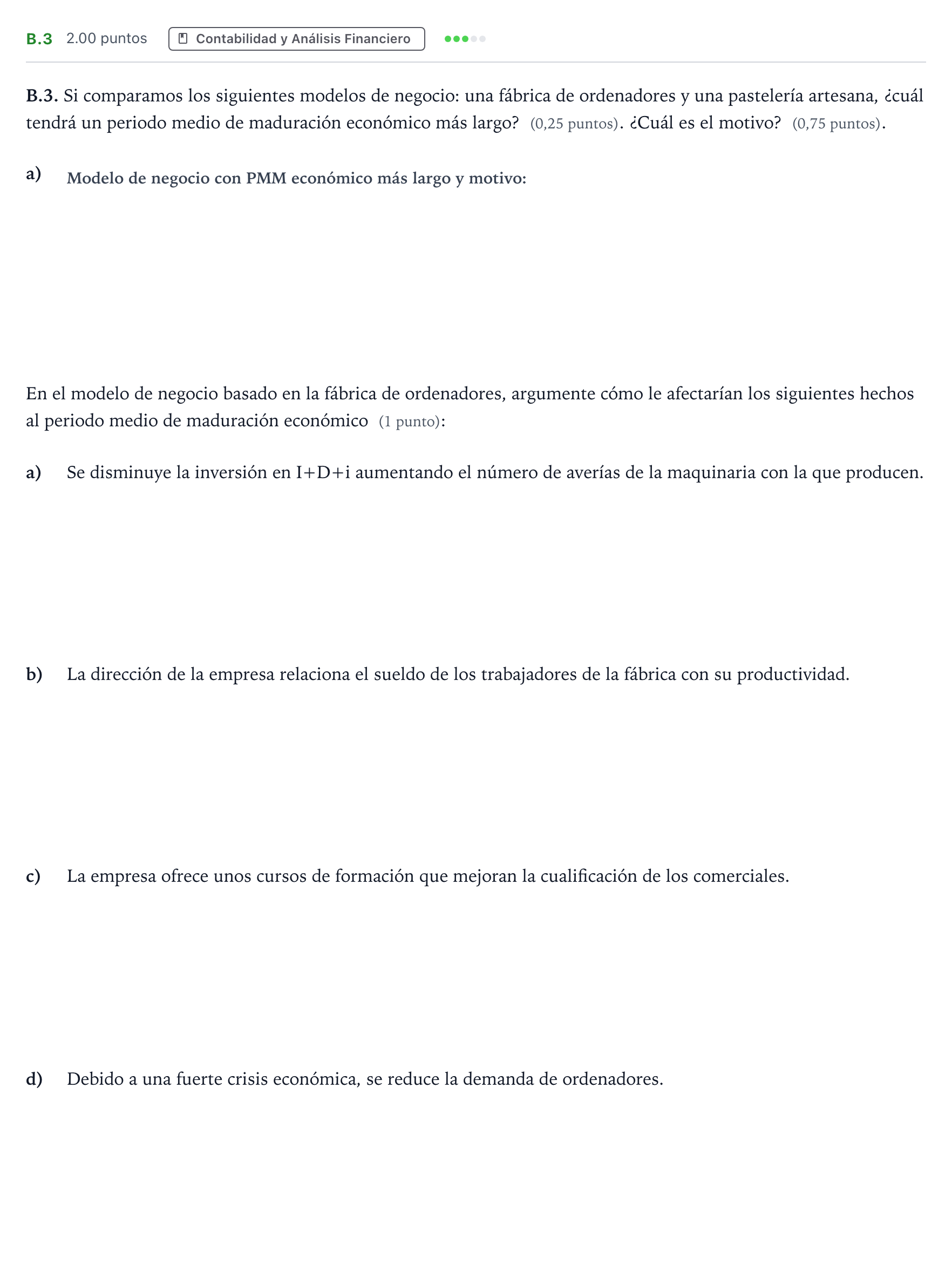 Enunciado: Ejercicio B.3 · Empresa y Diseño de Modelos de Negocio PAU Madrid Ordinaria Coincidencias 2024