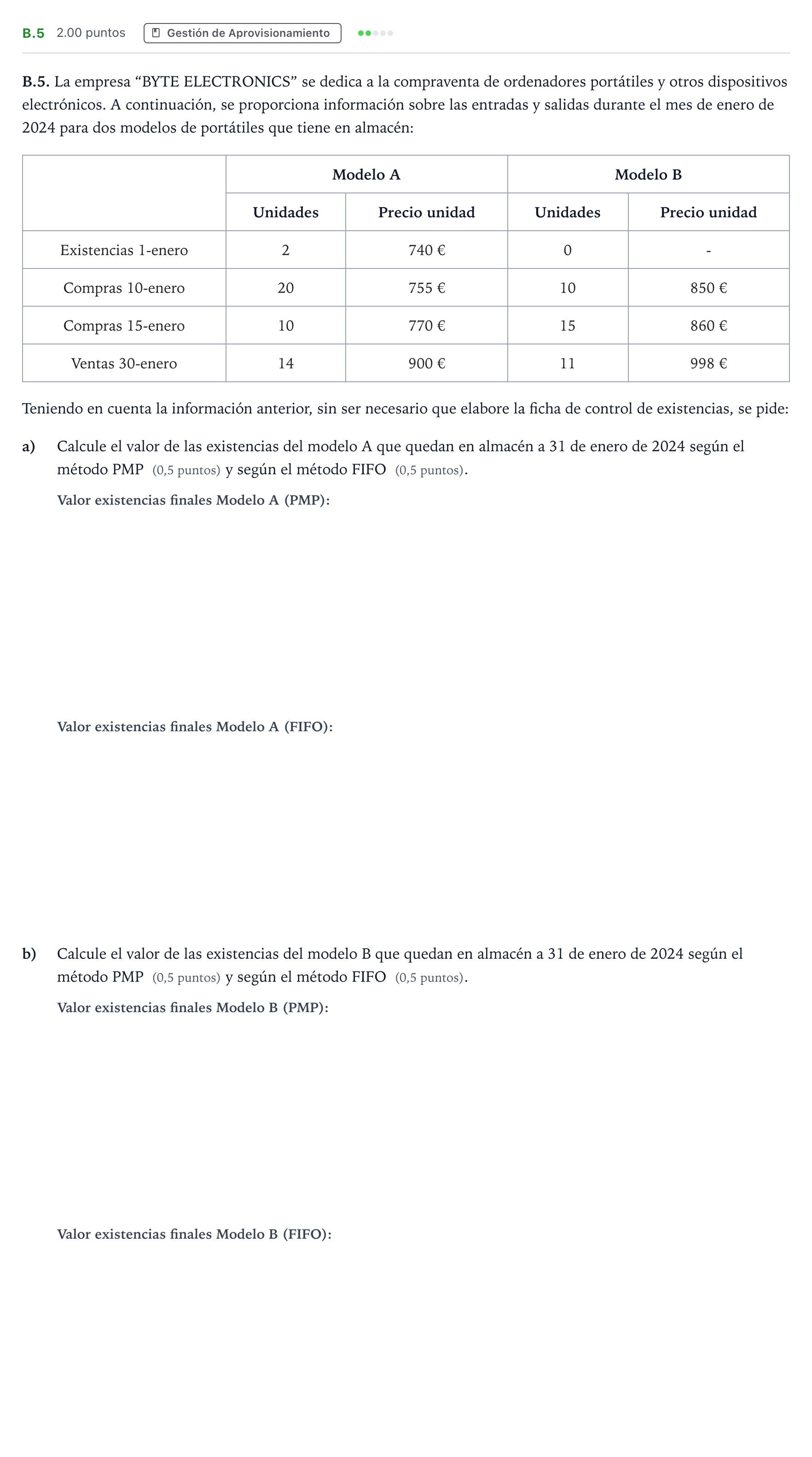 Enunciado: Ejercicio B.5 · Empresa y Diseño de Modelos de Negocio PAU Madrid Ordinaria Coincidencias 2024