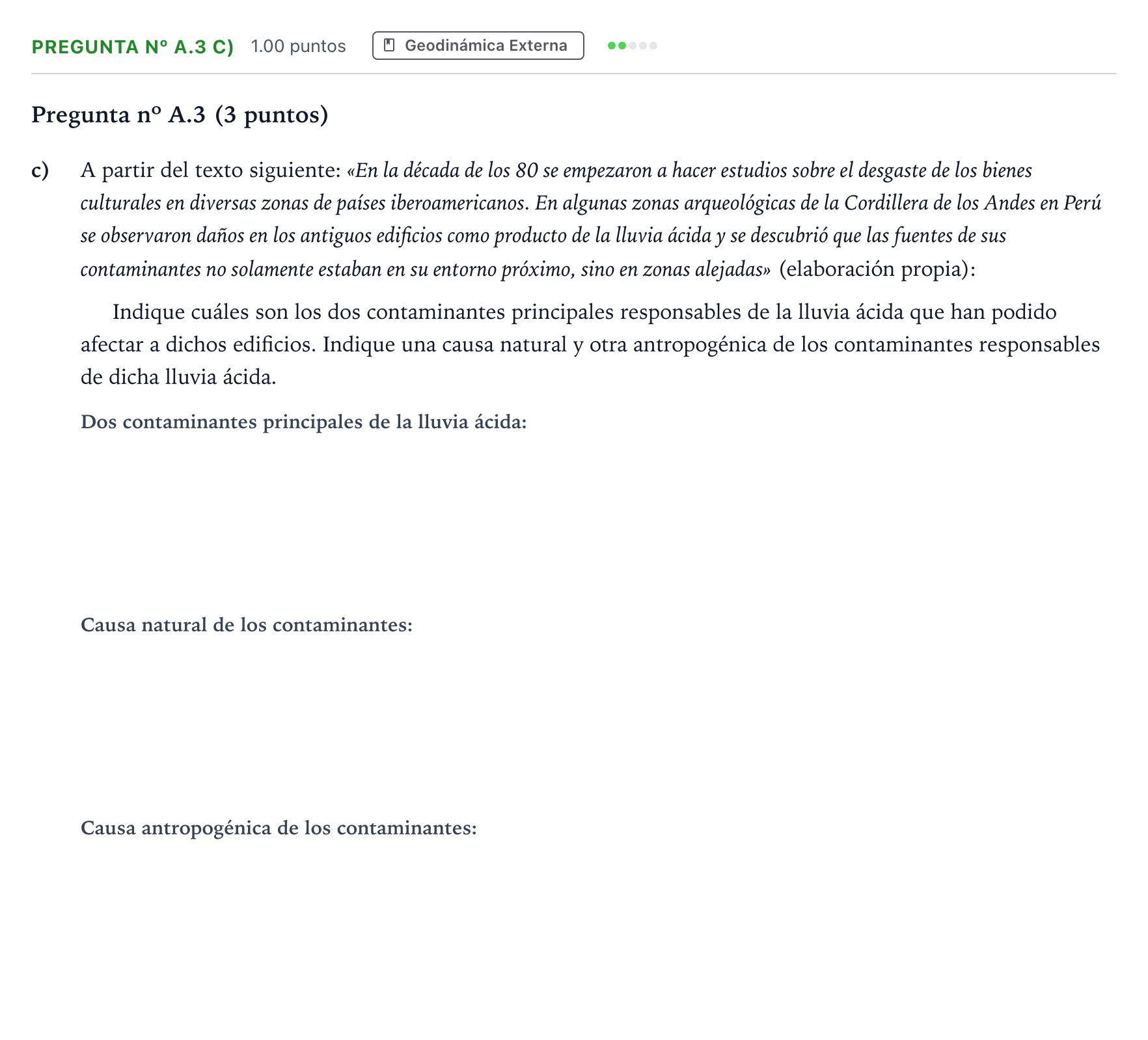 Enunciado: Pregunta nº A.3 c) - Geodinámica Externa · Geología PAU Madrid Modelo 2024