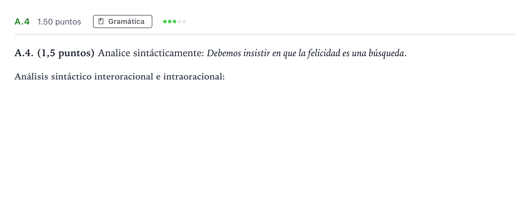 Enunciado: Ejercicio A.4 · Lengua Castellana y Literatura II PAU Madrid Extraordinaria 2024