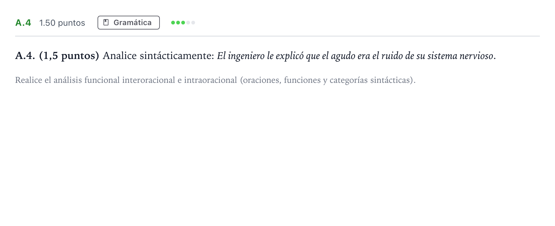 Enunciado: Ejercicio A.4 · Lengua Castellana y Literatura II PAU Madrid Ordinaria Martes 2024