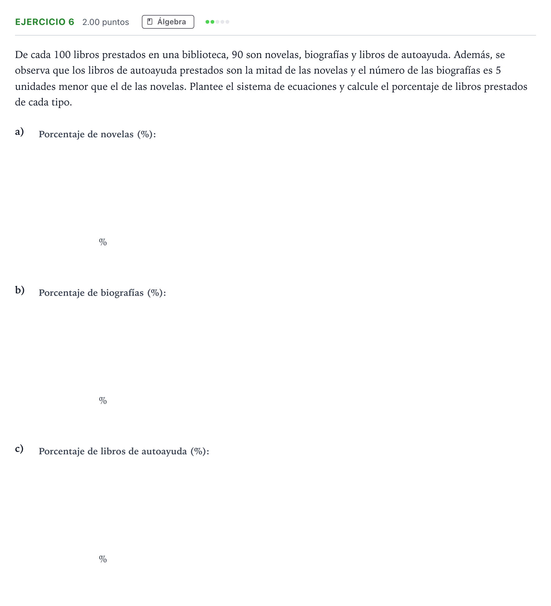 Enunciado: Problema 6 · Matemáticas aplicadas a las Ciencias Sociales II PAU Madrid Extraordinaria Coincidencias 2024