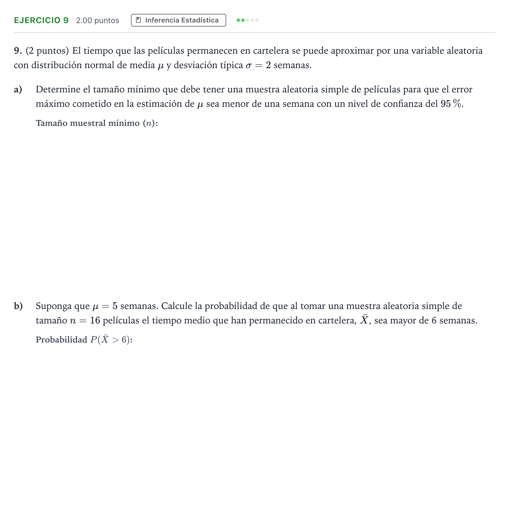 Enunciado: Problema 9 · Matemáticas aplicadas a las Ciencias Sociales II PAU Madrid Ordinaria Coincidencias 2024