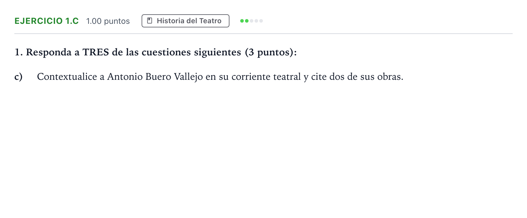 Enunciado: Ejercicio 1.c · Artes Escénicas PAU Madrid Extraordinaria Coincidencias 2025