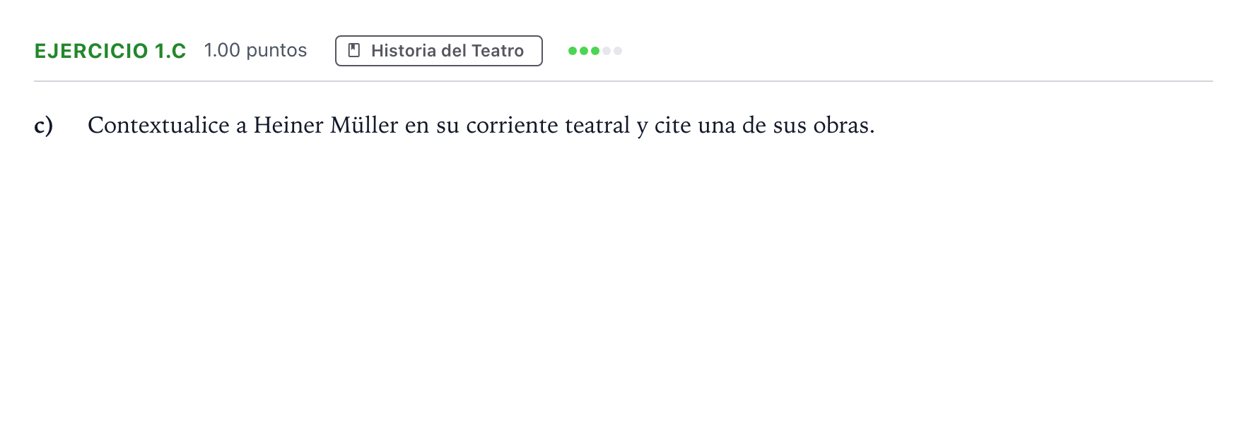 Enunciado: Ejercicio 1.c · Artes Escénicas PAU Madrid Modelo 2025