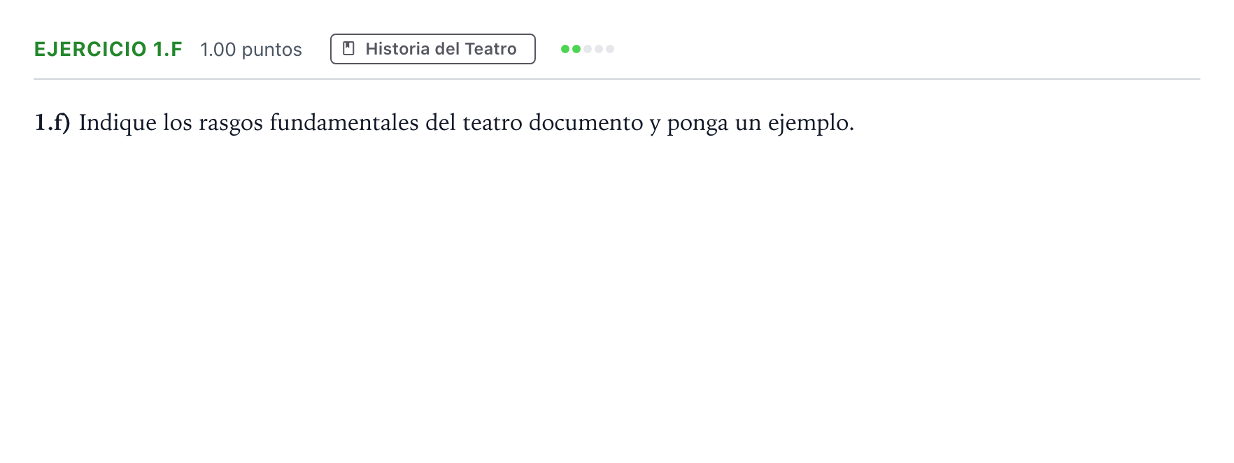 Enunciado: Ejercicio 1.f · Artes Escénicas PAU Madrid Modelo 2025