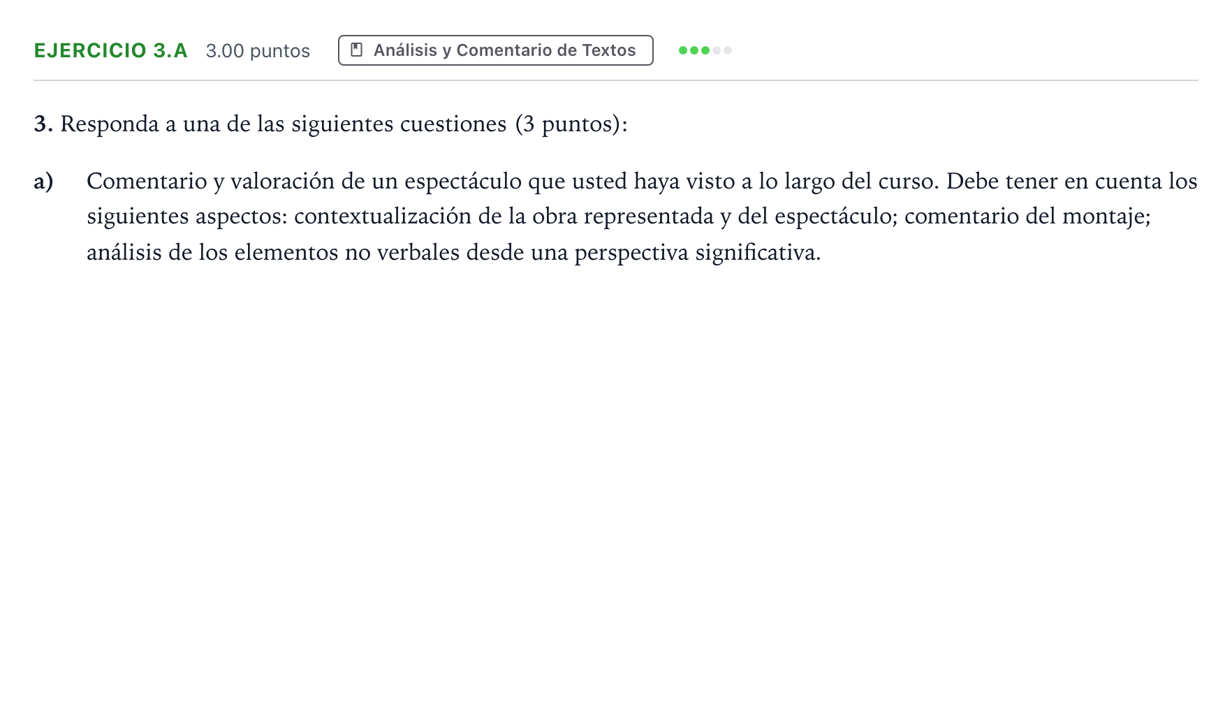 Enunciado: Ejercicio 3.a · Artes Escénicas PAU Madrid Ordinaria 2025