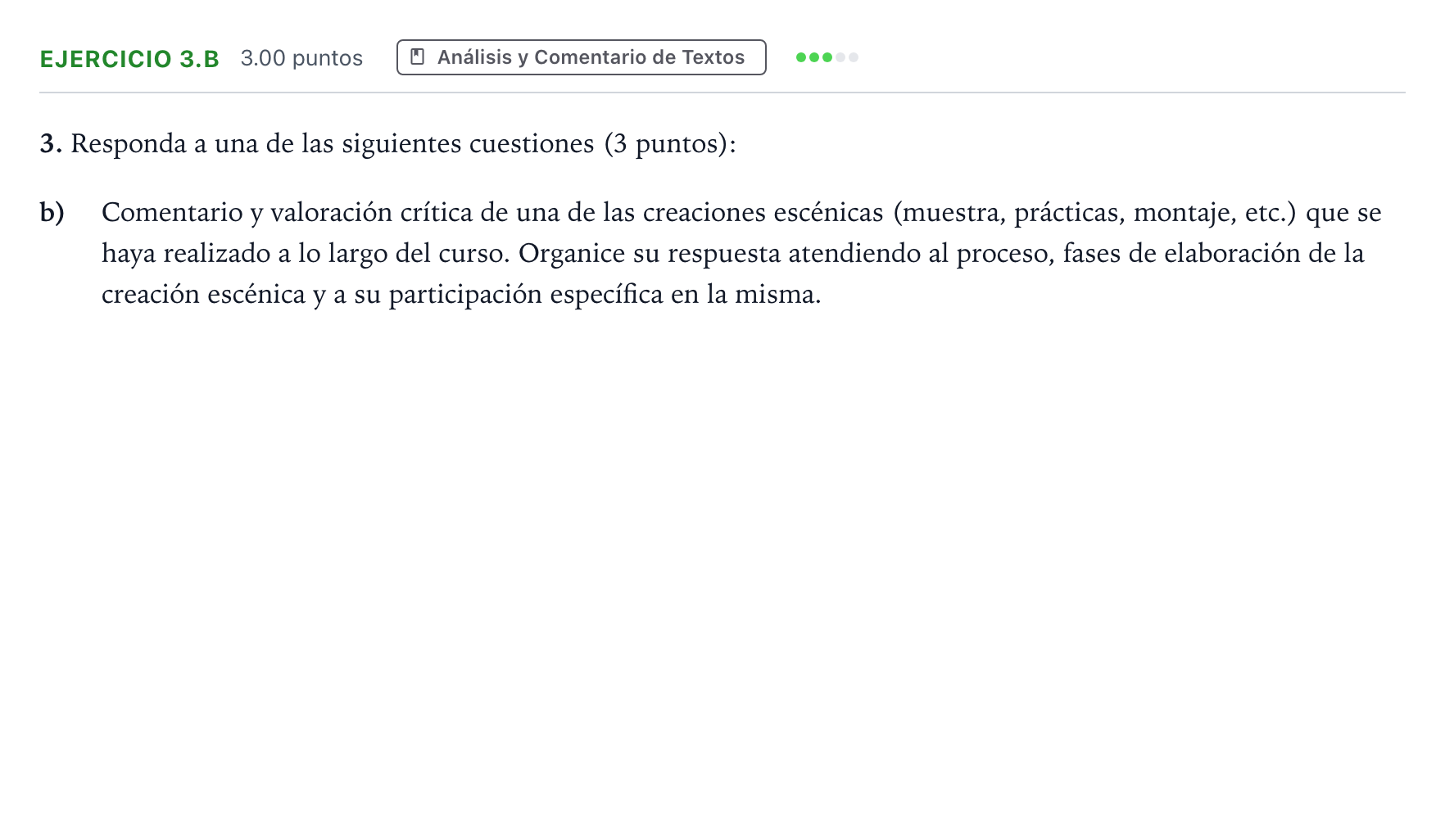 Enunciado: Ejercicio 3.b · Artes Escénicas PAU Madrid Ordinaria 2025