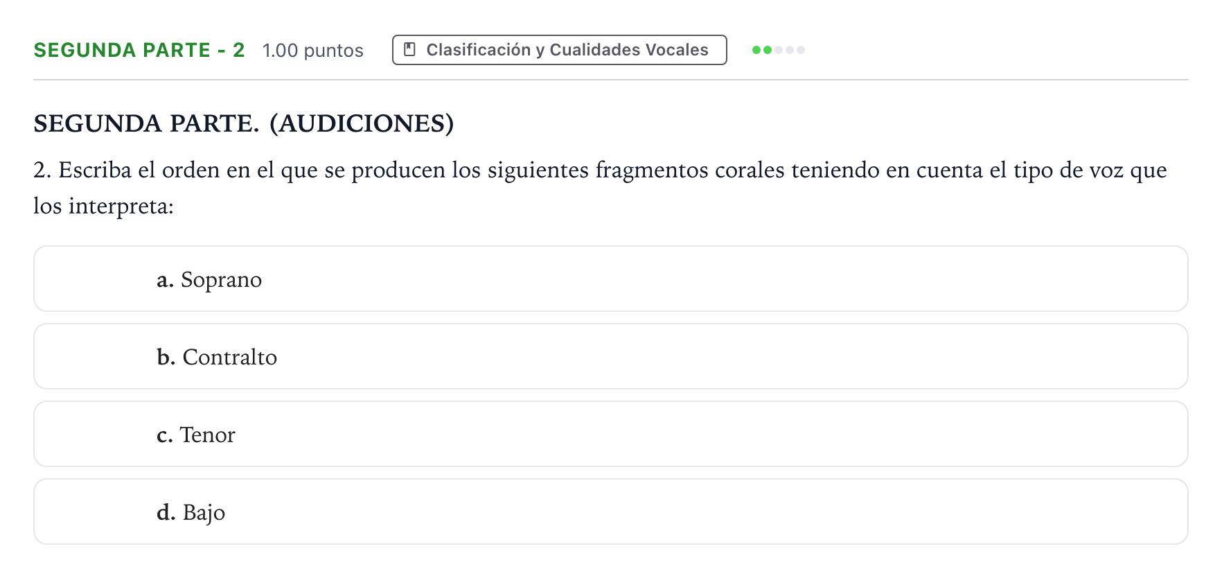 Enunciado: Ejercicio Segunda parte - 2 · Coro y Técnica Vocal II PAU Madrid Extraordinaria 2025