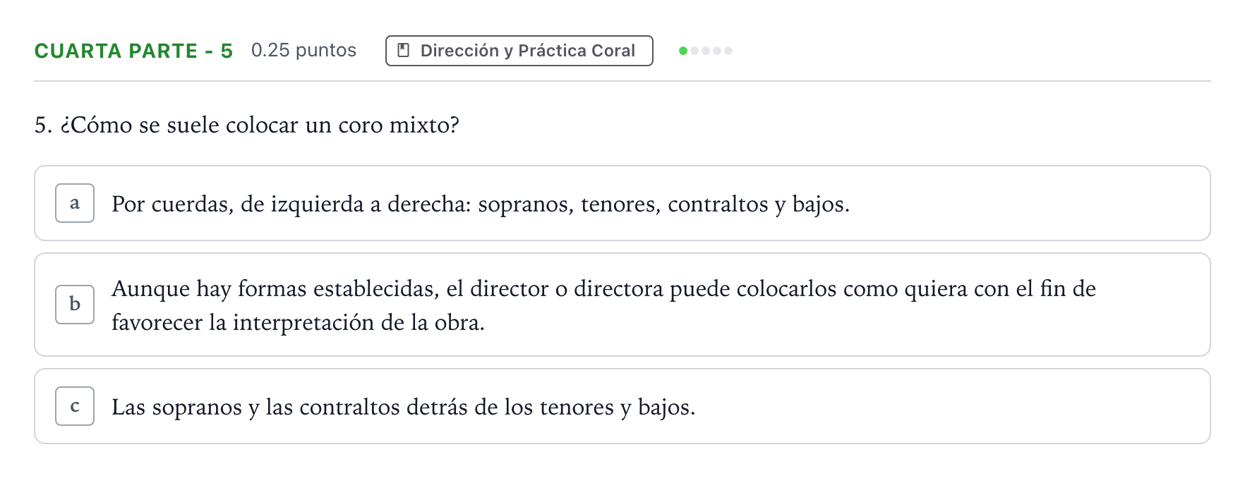 Enunciado: Ejercicio Cuarta Parte - 5 · Coro y Técnica Vocal II PAU Madrid Modelo 2025