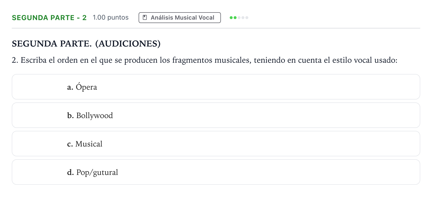 Enunciado: Ejercicio Segunda Parte - 2 · Coro y Técnica Vocal II PAU Madrid Modelo 2025