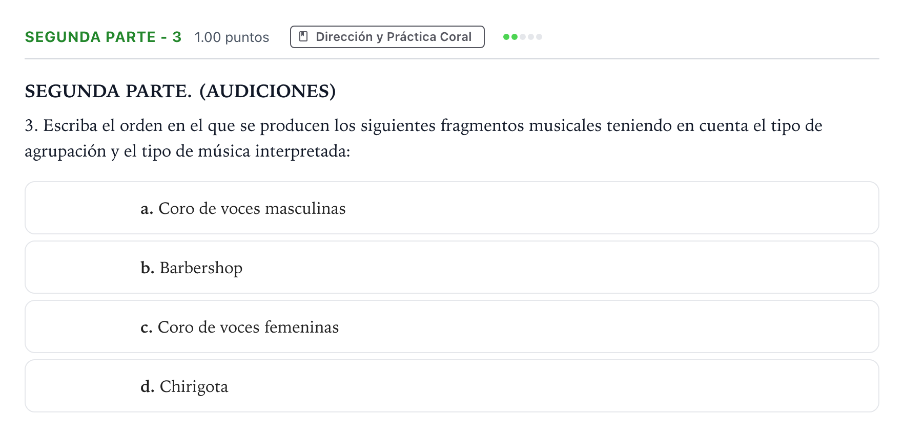 Enunciado: Ejercicio Segunda Parte - 3 · Coro y Técnica Vocal II PAU Madrid Modelo 2025