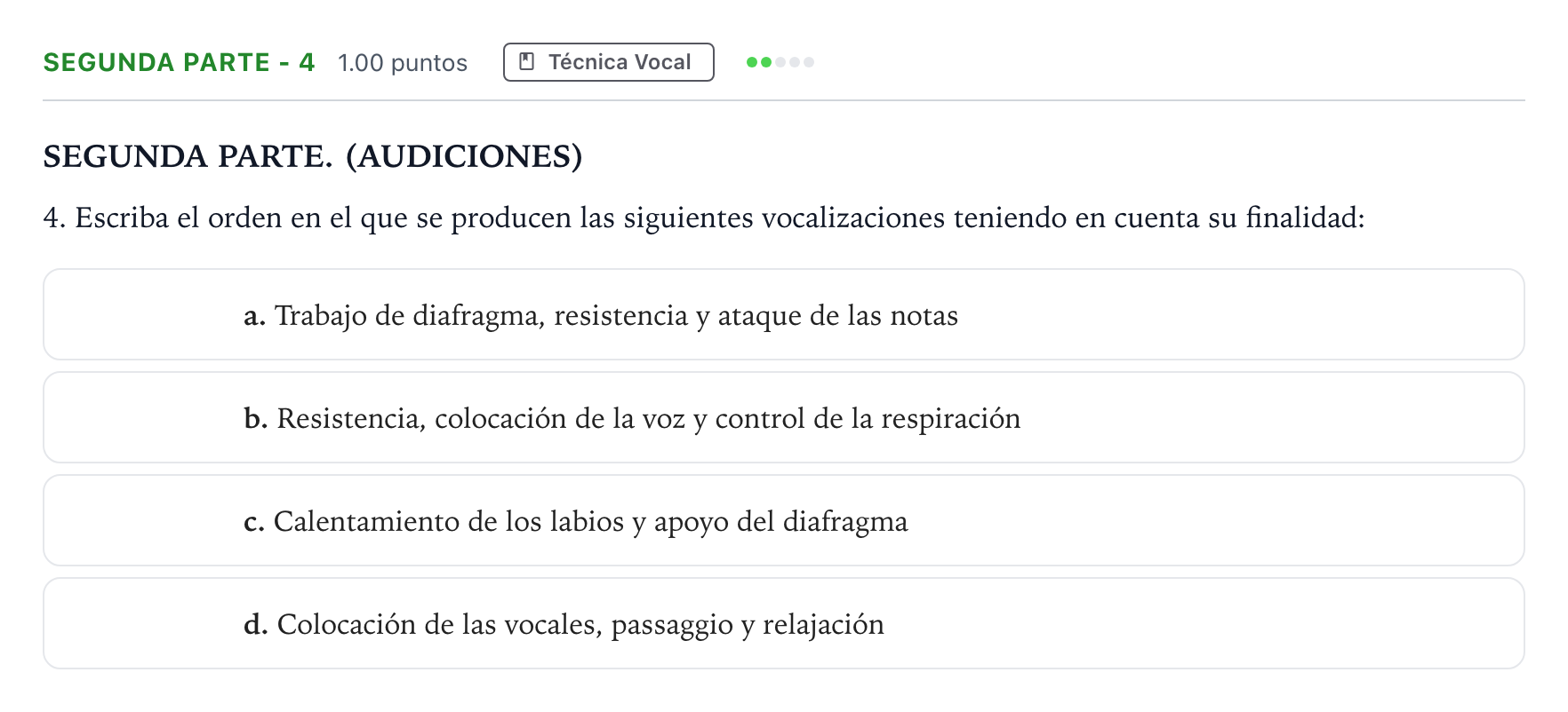 Enunciado: Ejercicio Segunda Parte - 4 · Coro y Técnica Vocal II PAU Madrid Modelo 2025