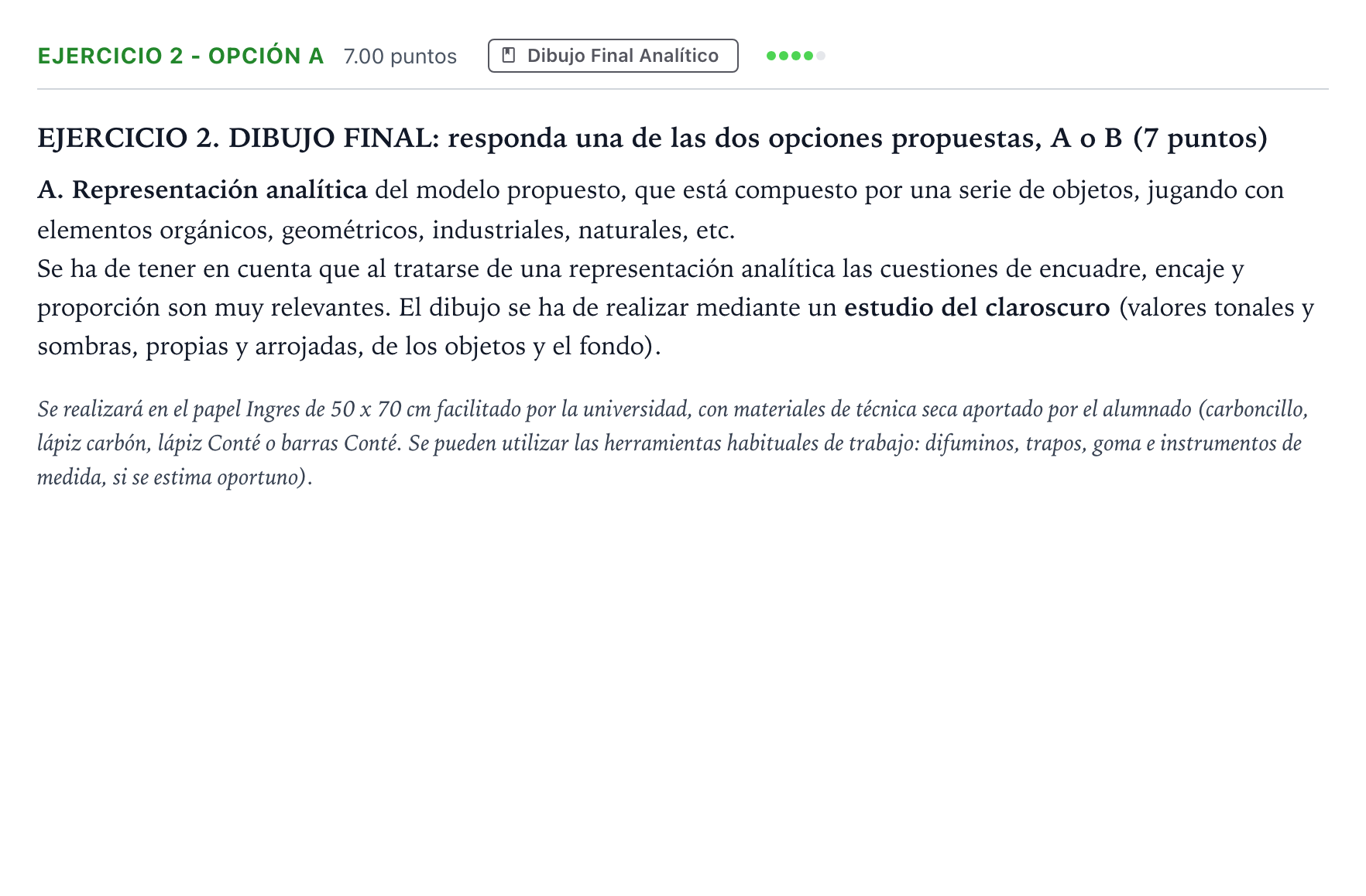 Enunciado: Ejercicio 2 - Opción A · Dibujo Artístico II PAU Madrid Extraordinaria 2025