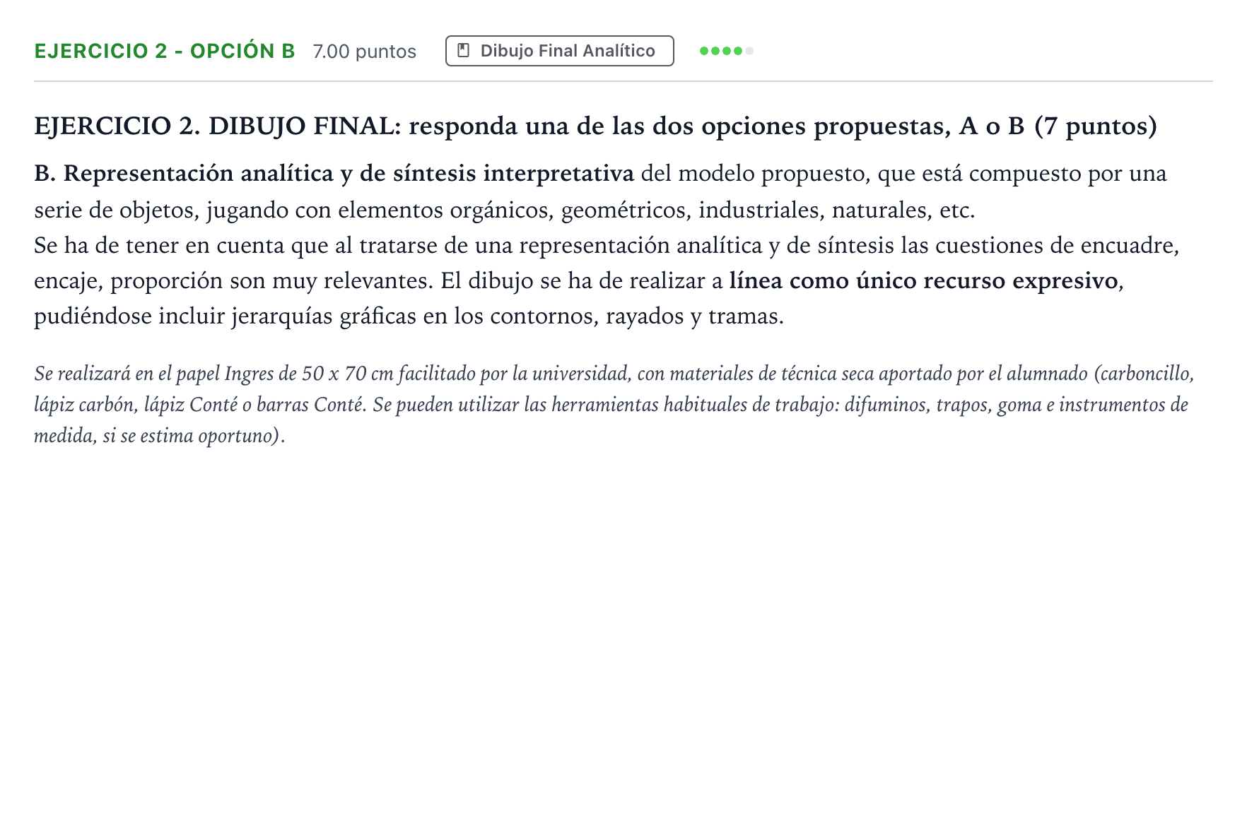Enunciado: Ejercicio 2 - Opción B · Dibujo Artístico II PAU Madrid Extraordinaria 2025
