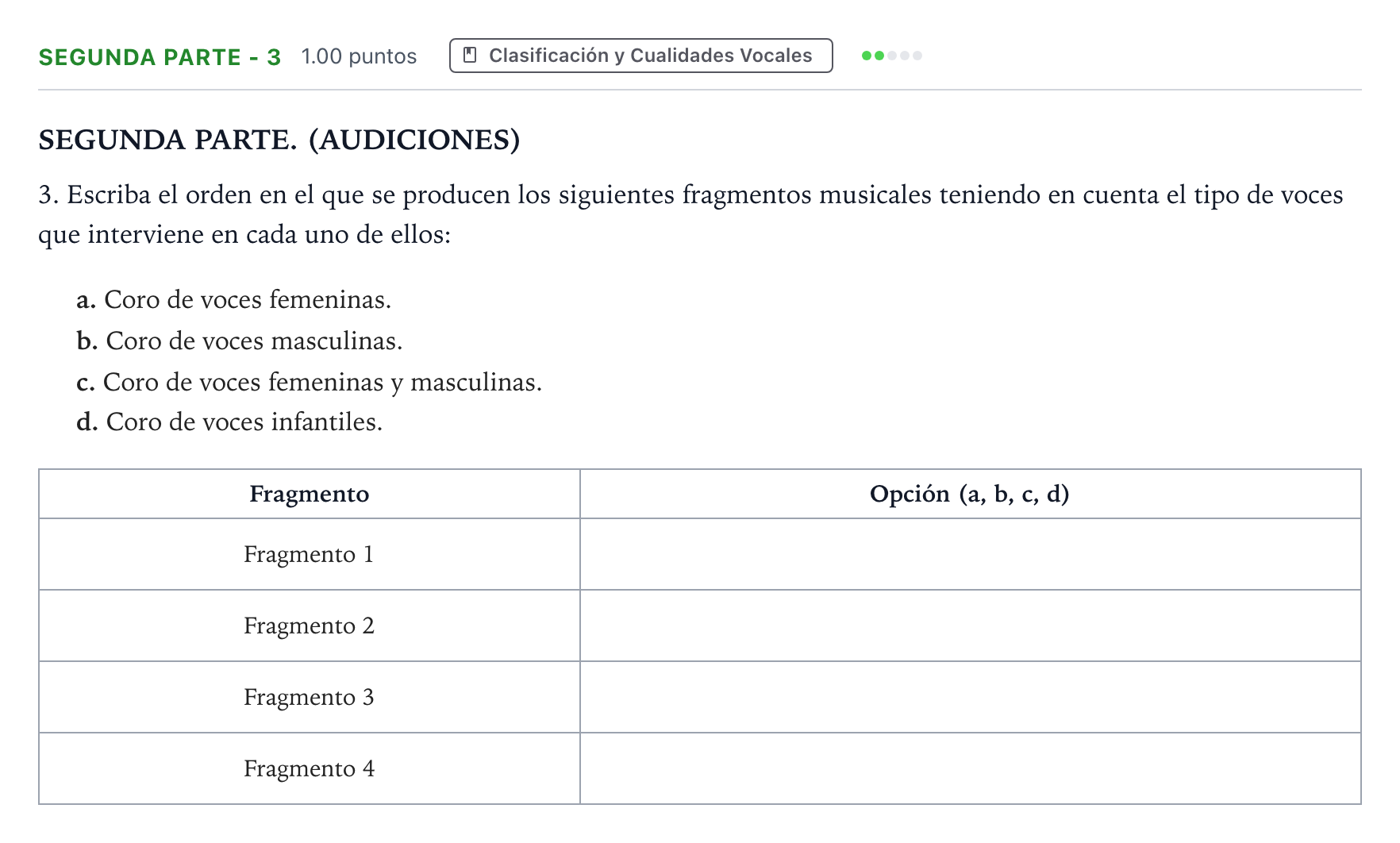 Enunciado: Ejercicio Segunda Parte - 3 · Coro y Técnica Vocal II PAU Madrid Ordinaria 2025