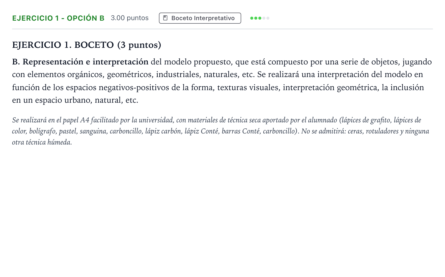 Enunciado: Ejercicio 1 - Opción B · Dibujo Artístico II PAU Madrid Modelo 2025