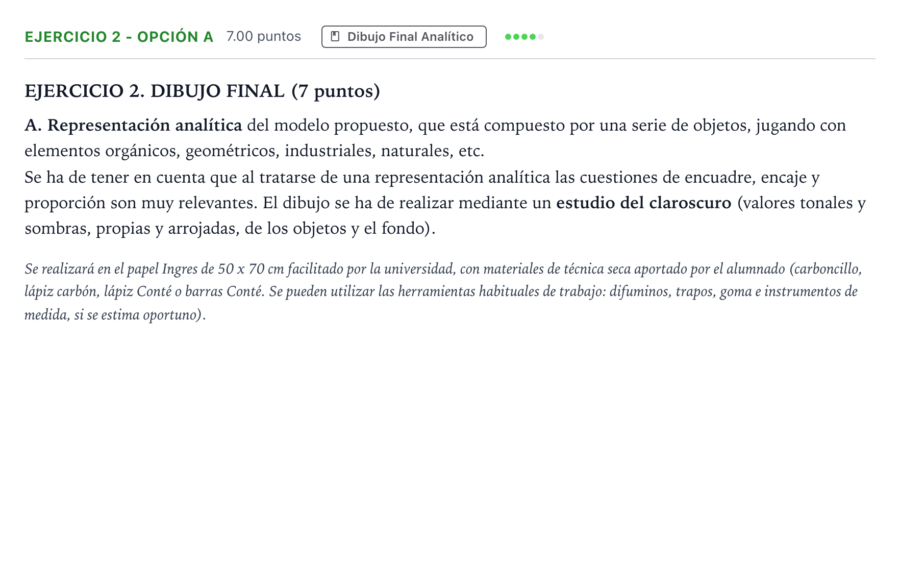 Enunciado: Ejercicio 2 - Opción A · Dibujo Artístico II PAU Madrid Modelo 2025