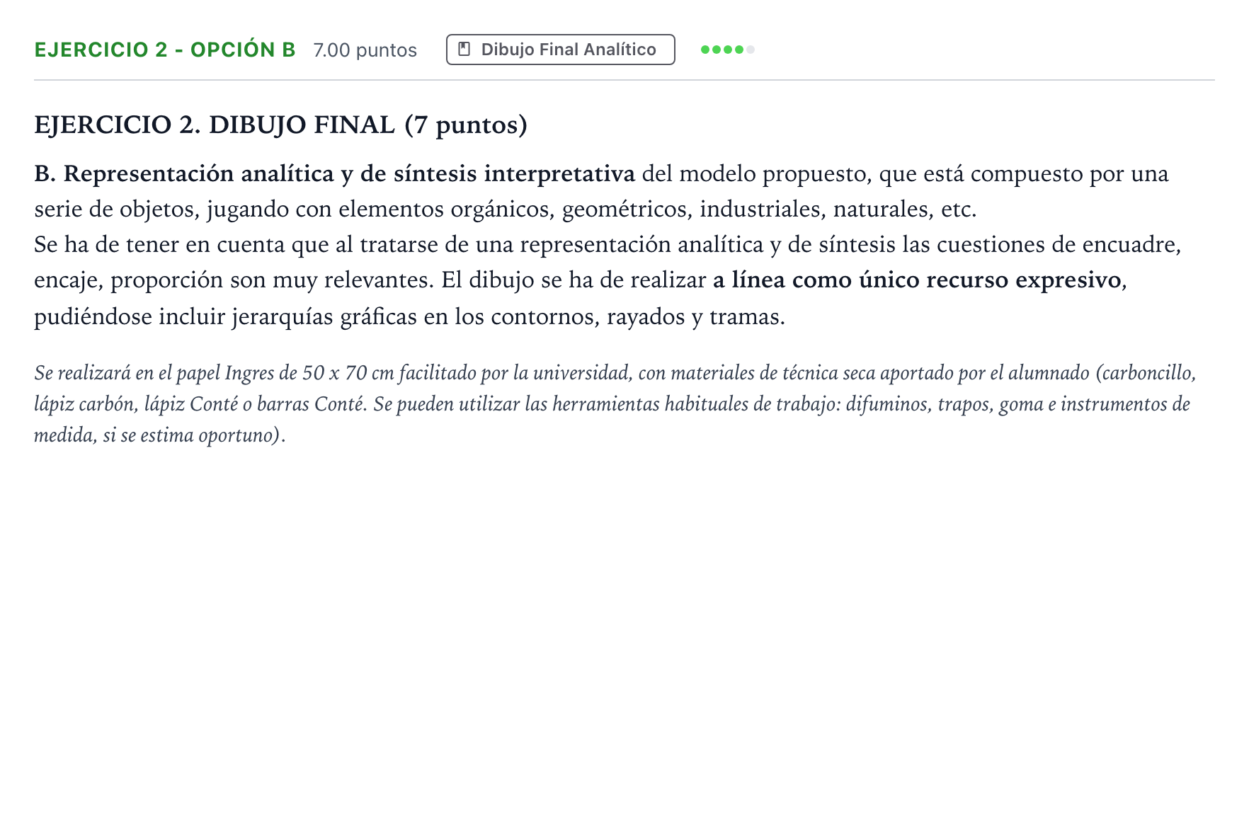 Enunciado: Ejercicio 2 - Opción B · Dibujo Artístico II PAU Madrid Modelo 2025