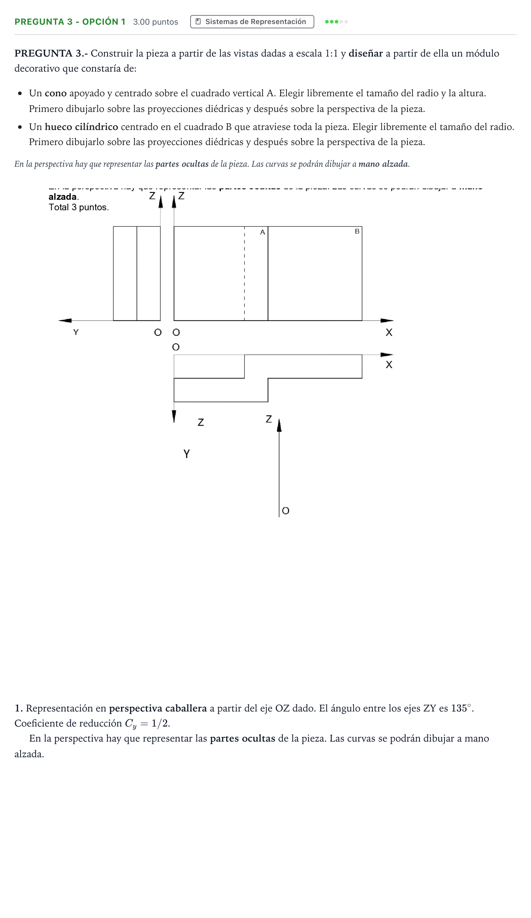 Enunciado: Pregunta 3 - Opción 1 · Dibujo Técnico Aplicado a las Artes Plásticas y al Diseño II PAU Madrid Modelo 2025