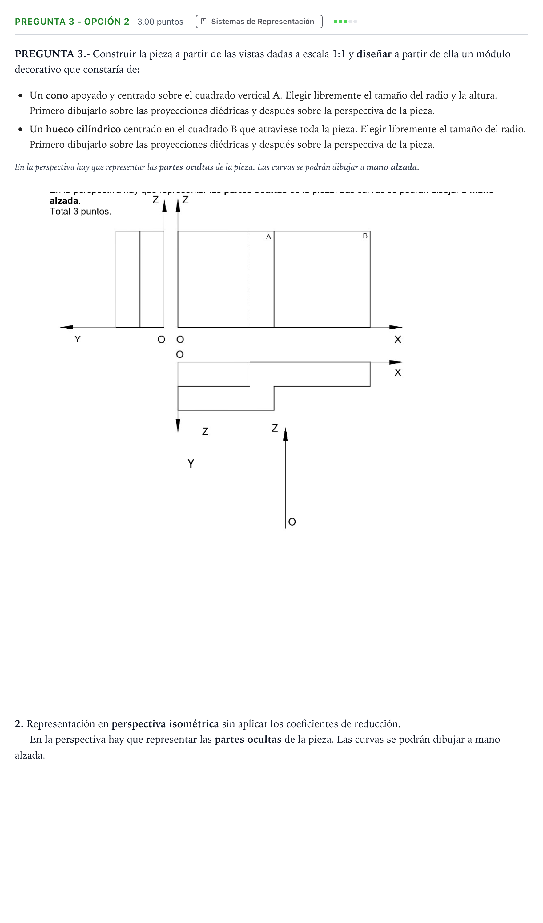 Enunciado: Pregunta 3 - Opción 2 · Dibujo Técnico Aplicado a las Artes Plásticas y al Diseño II PAU Madrid Modelo 2025