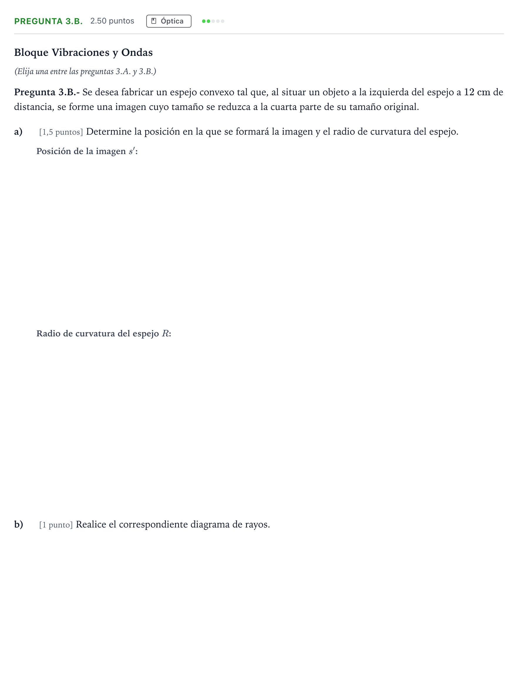 Enunciado: Pregunta 3.B. · Física PAU Madrid Modelo 2025