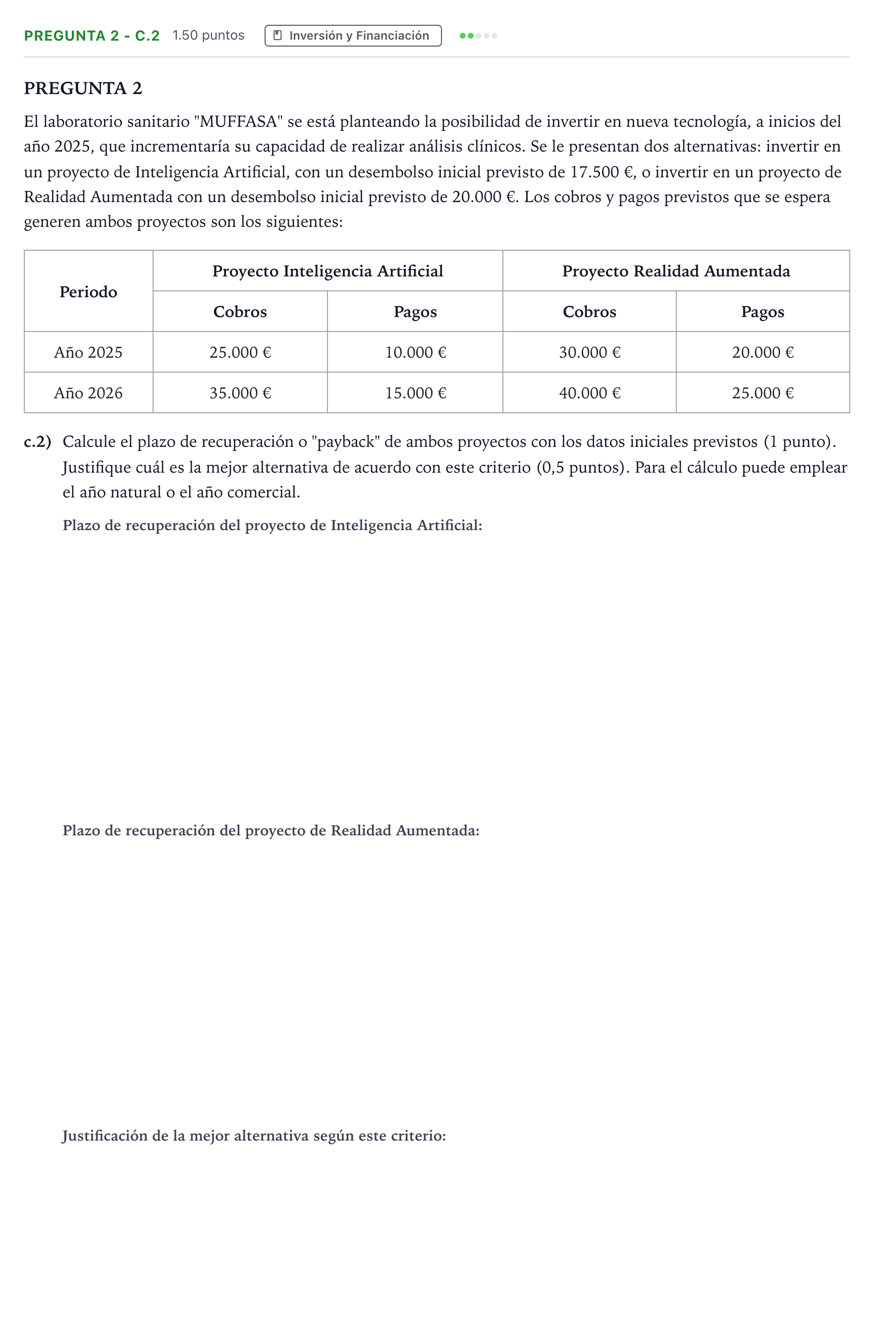 Enunciado: Pregunta 2 - c.2 · Empresa y Diseño de Modelos de Negocio PAU Madrid Extraordinaria 2025