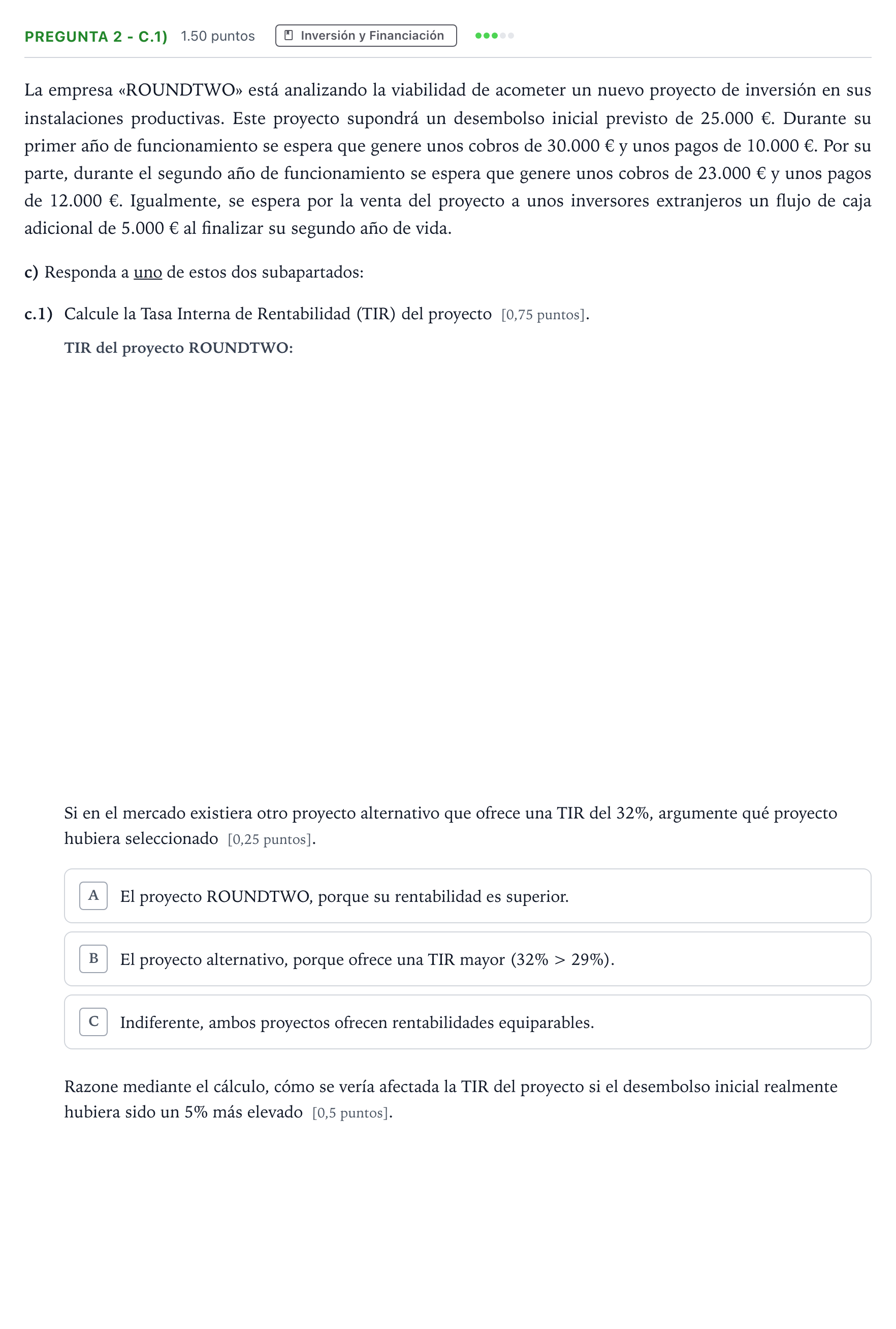 Enunciado: Pregunta 2 - c.1) · Empresa y Diseño de Modelos de Negocio PAU Madrid Ordinaria Coincidencias 2025